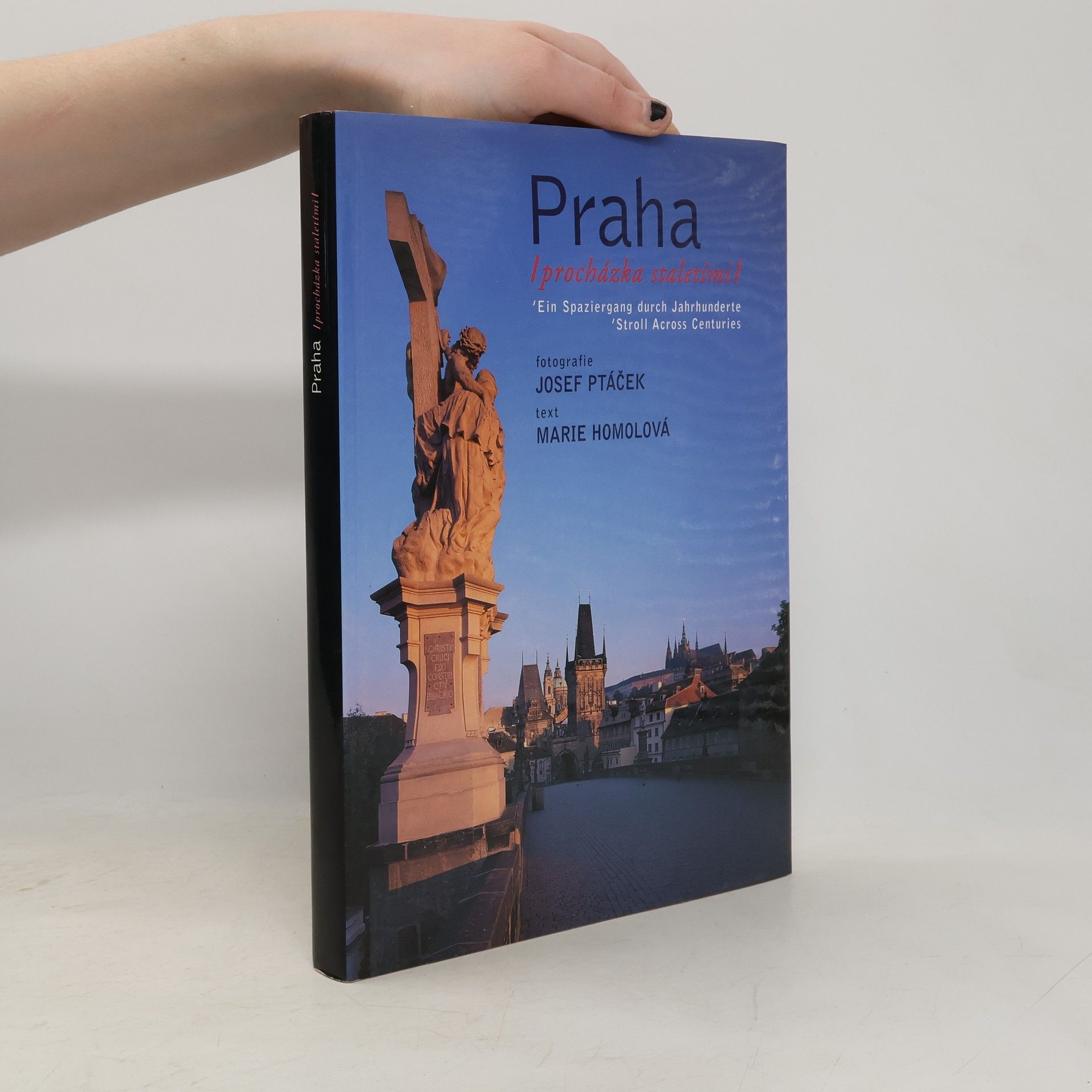 Jan Ptáček PRAHA - procházka staletími
