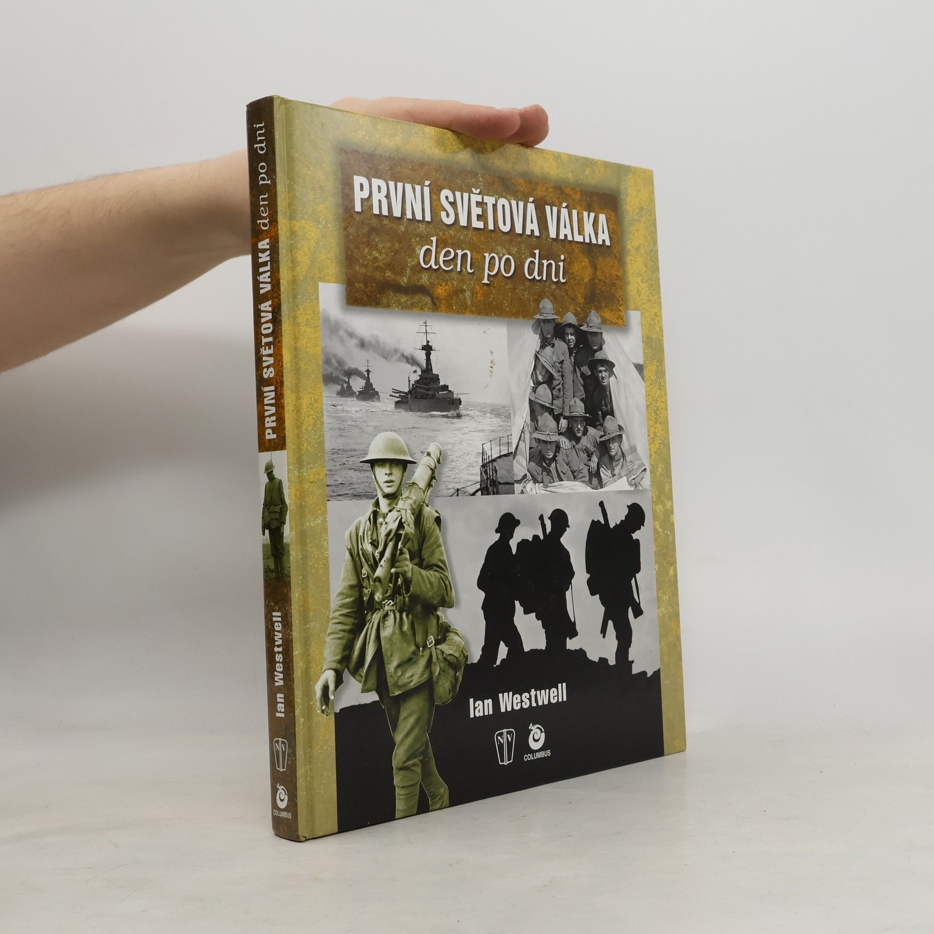 Ian Westwell První světová válka den po dni
