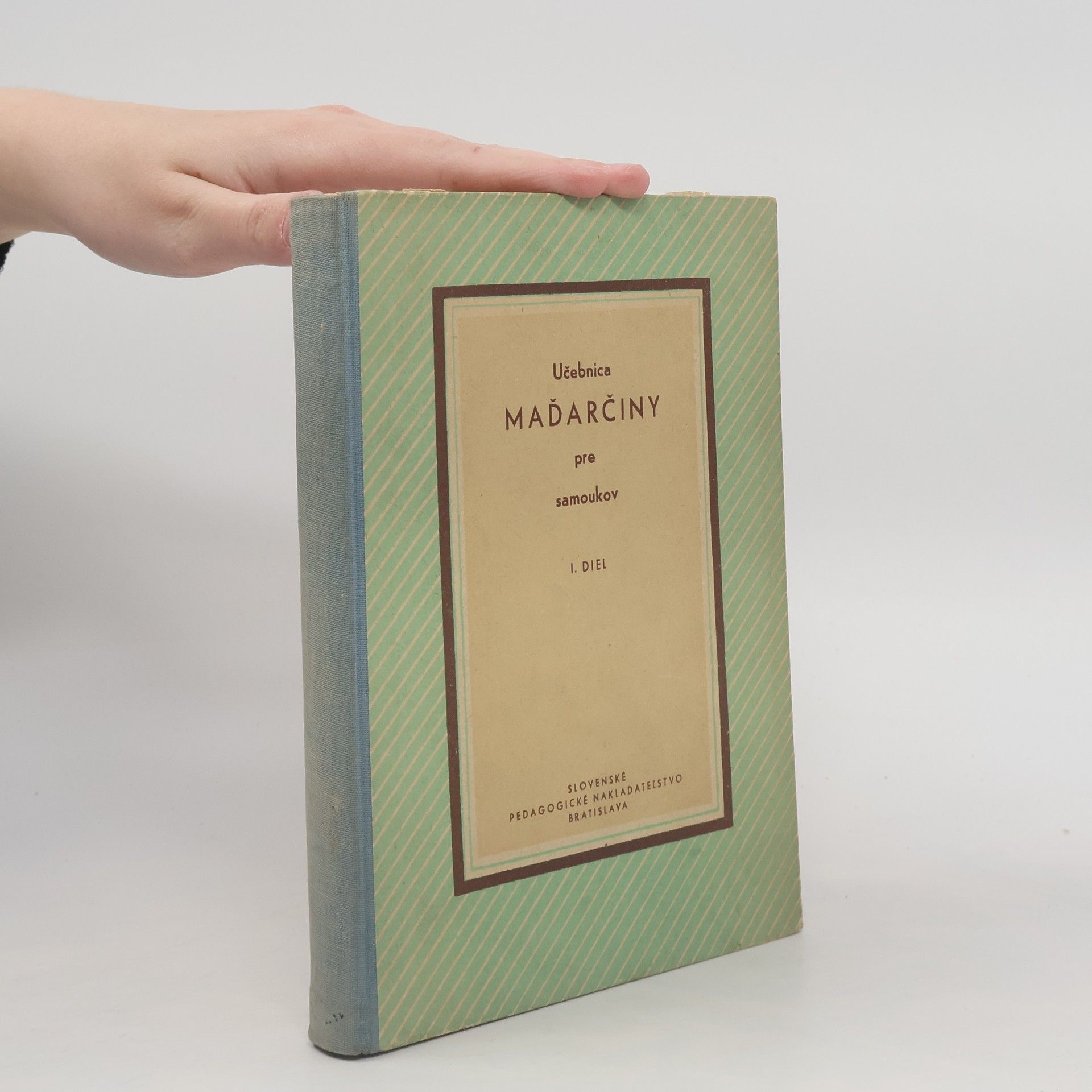 kolektiv Učebnica maďarčiny pre samoukov I. diel