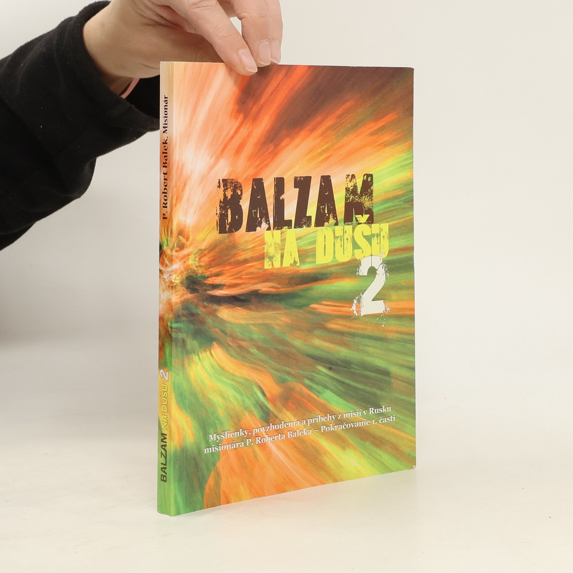 Robert Balek Balzám na dušu 2