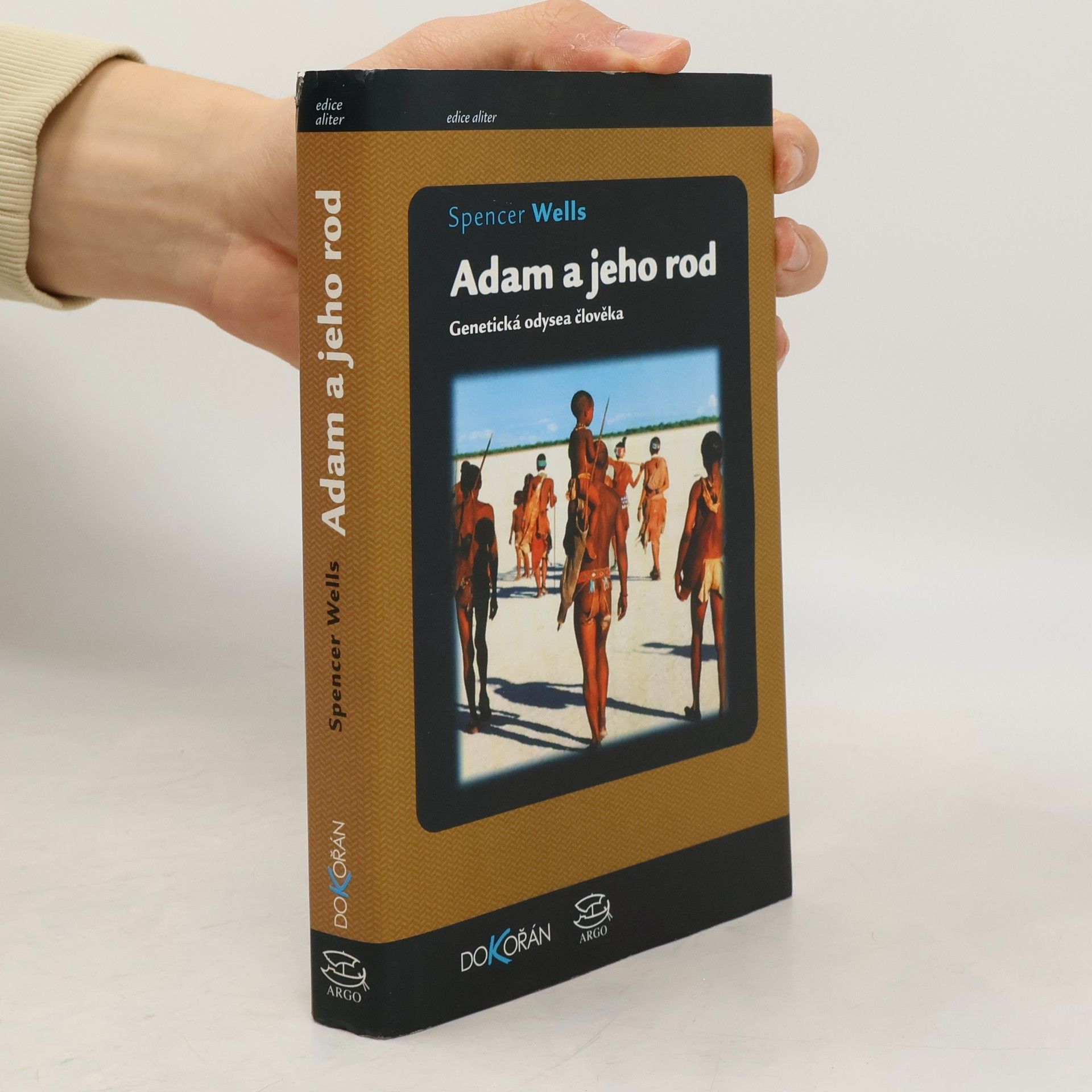 Adam a jeho rod. Genetická odysea člověka