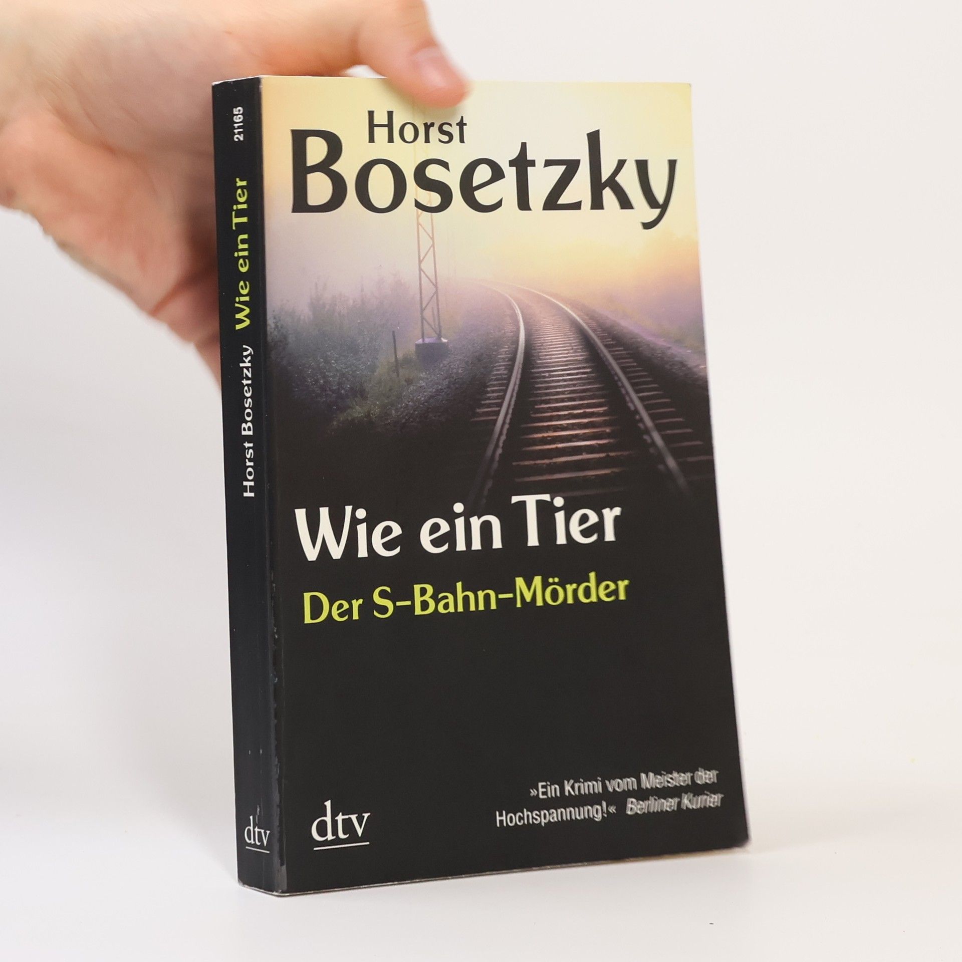 Horst Bosetzky dtv Unterhaltung: Wie ein Tier