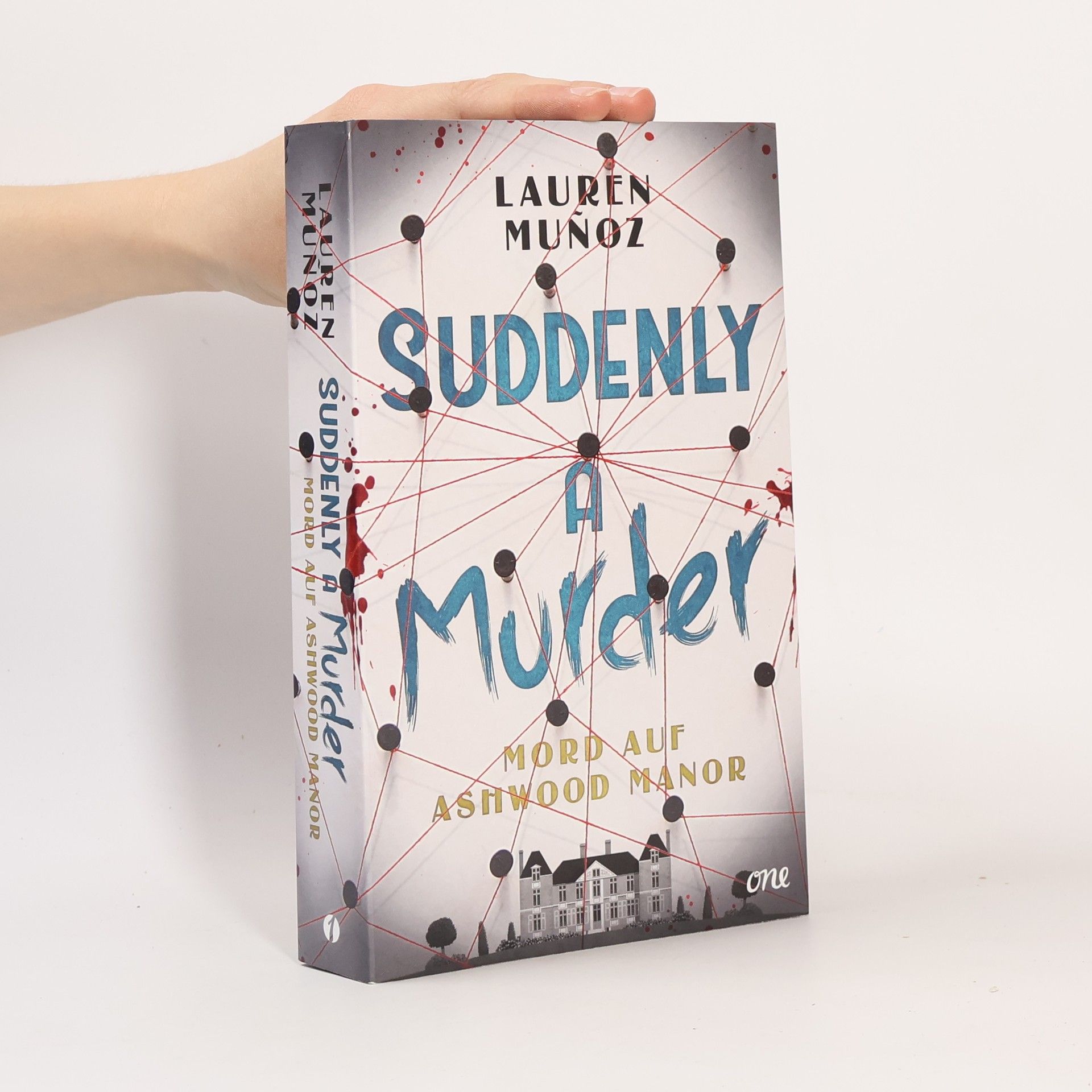 Lauren Muñoz Suddenly a Murder - Mord auf Ashwood Manor
