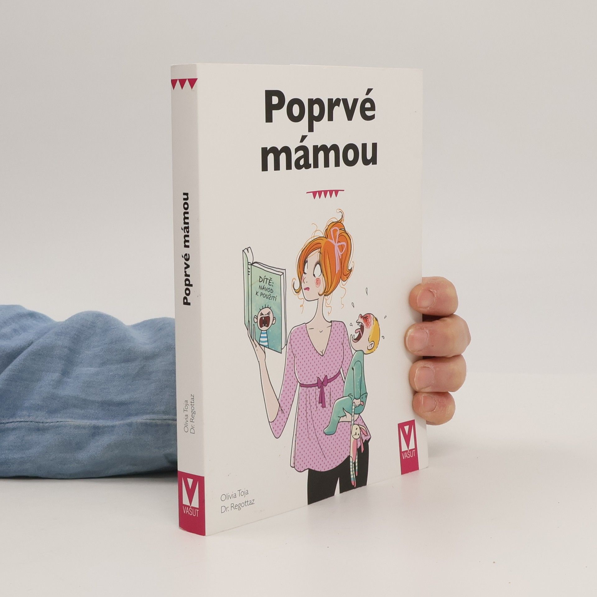 Poprvé mámou