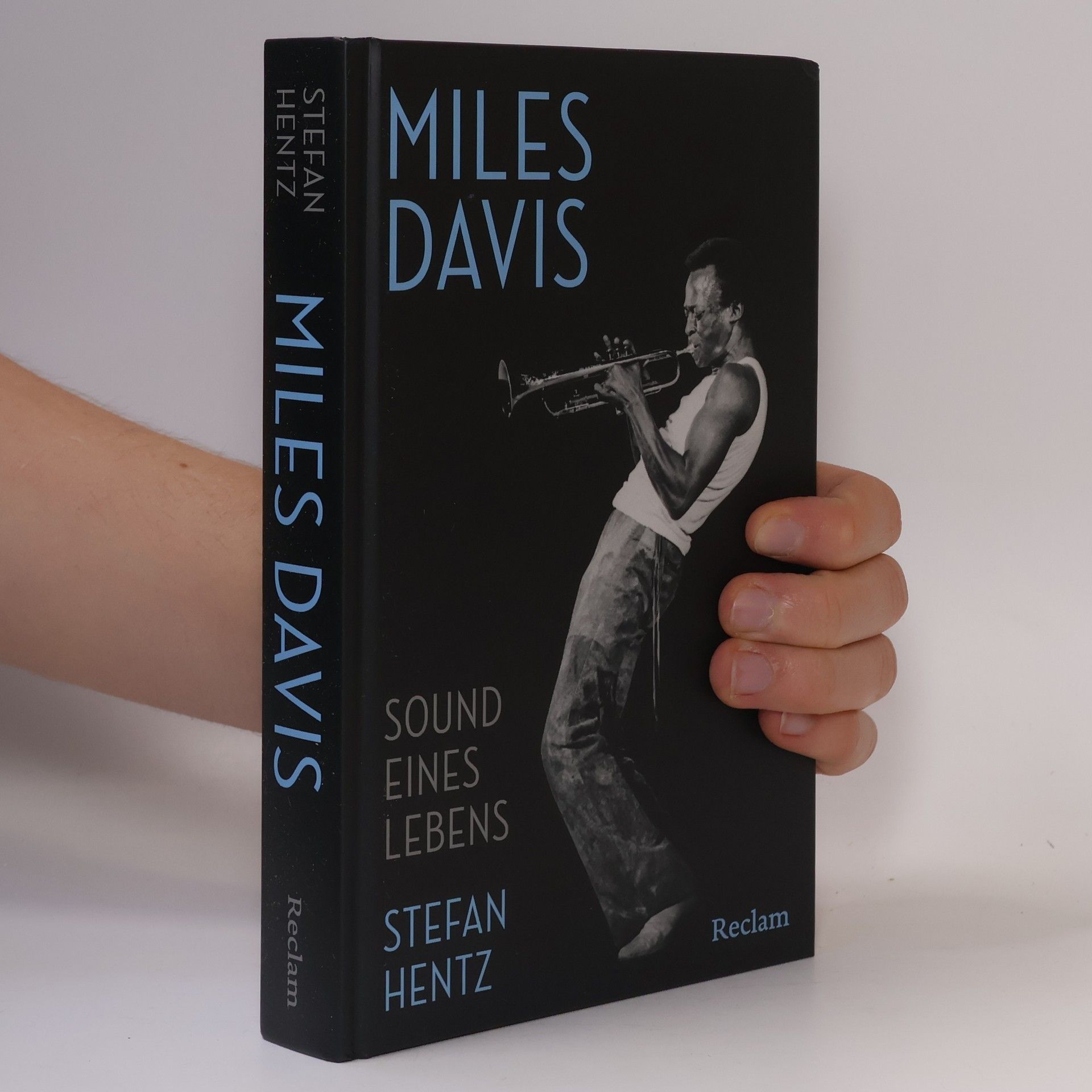 Stefan Hentz Miles Davis. Sound eines Lebens