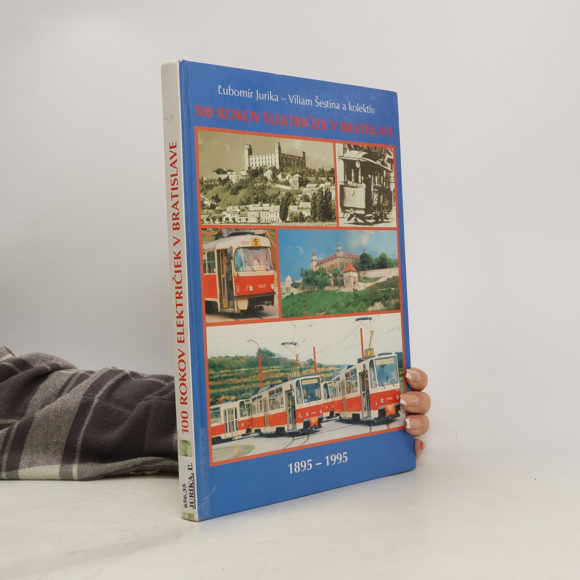 100 rokov električiek v Bratislave 1895-1995