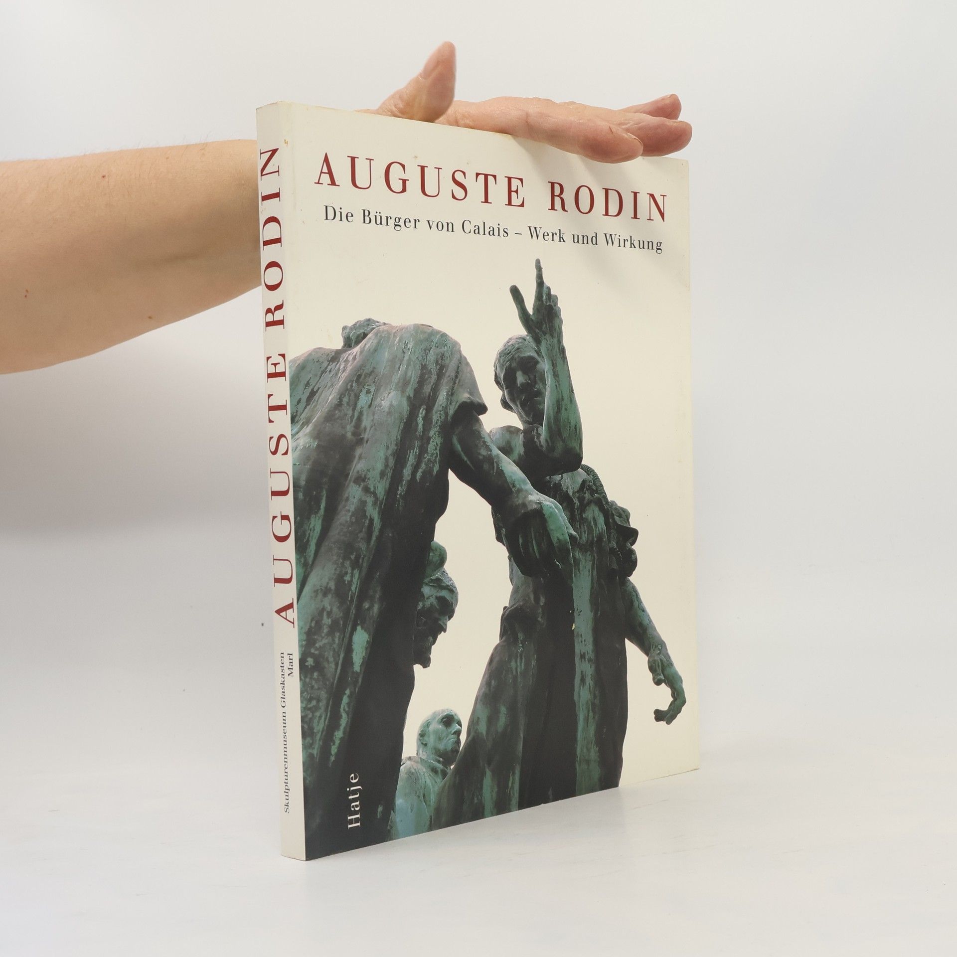 Auguste Rodin Die Bürger von Calais