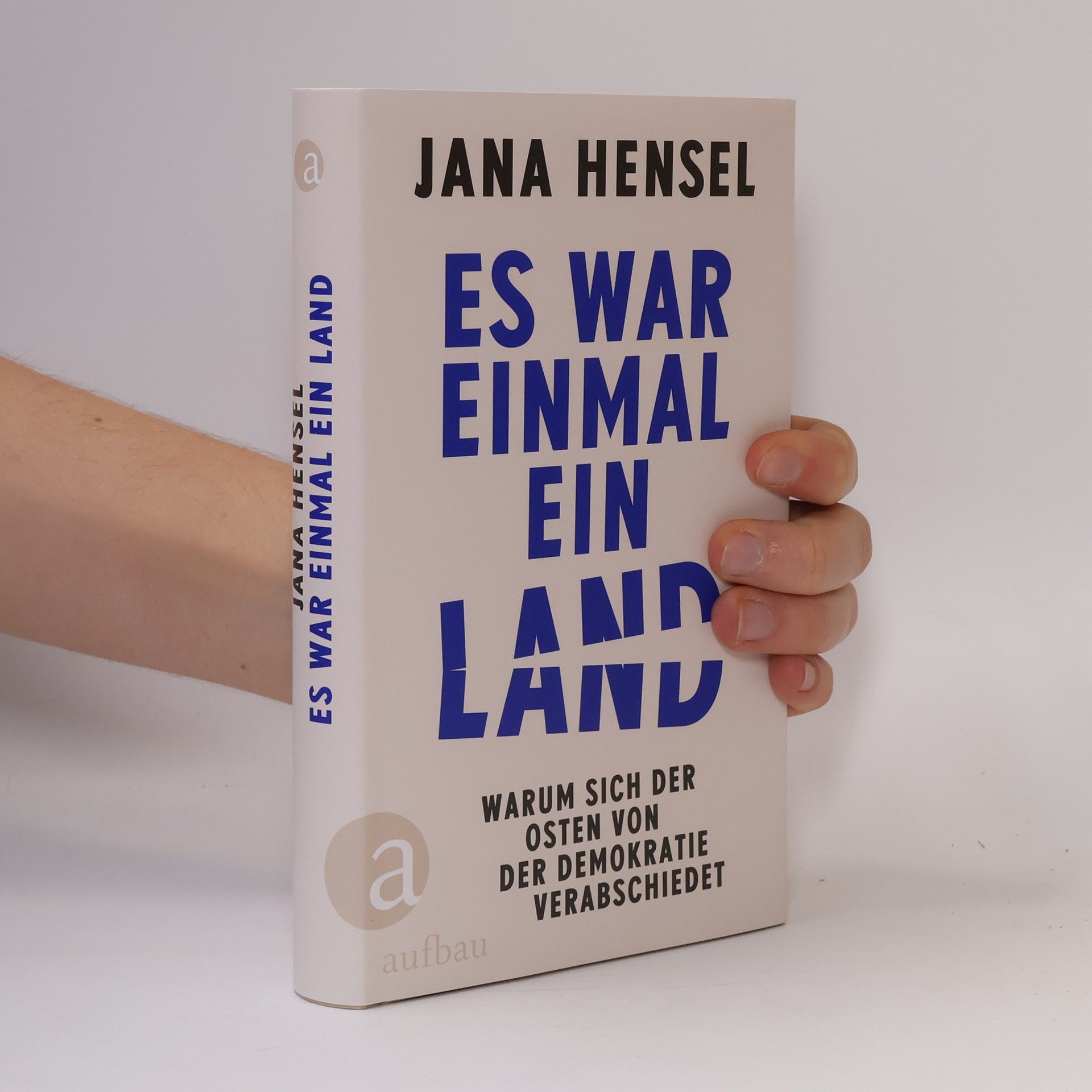 Jana Hensel Es war einmal ein Land