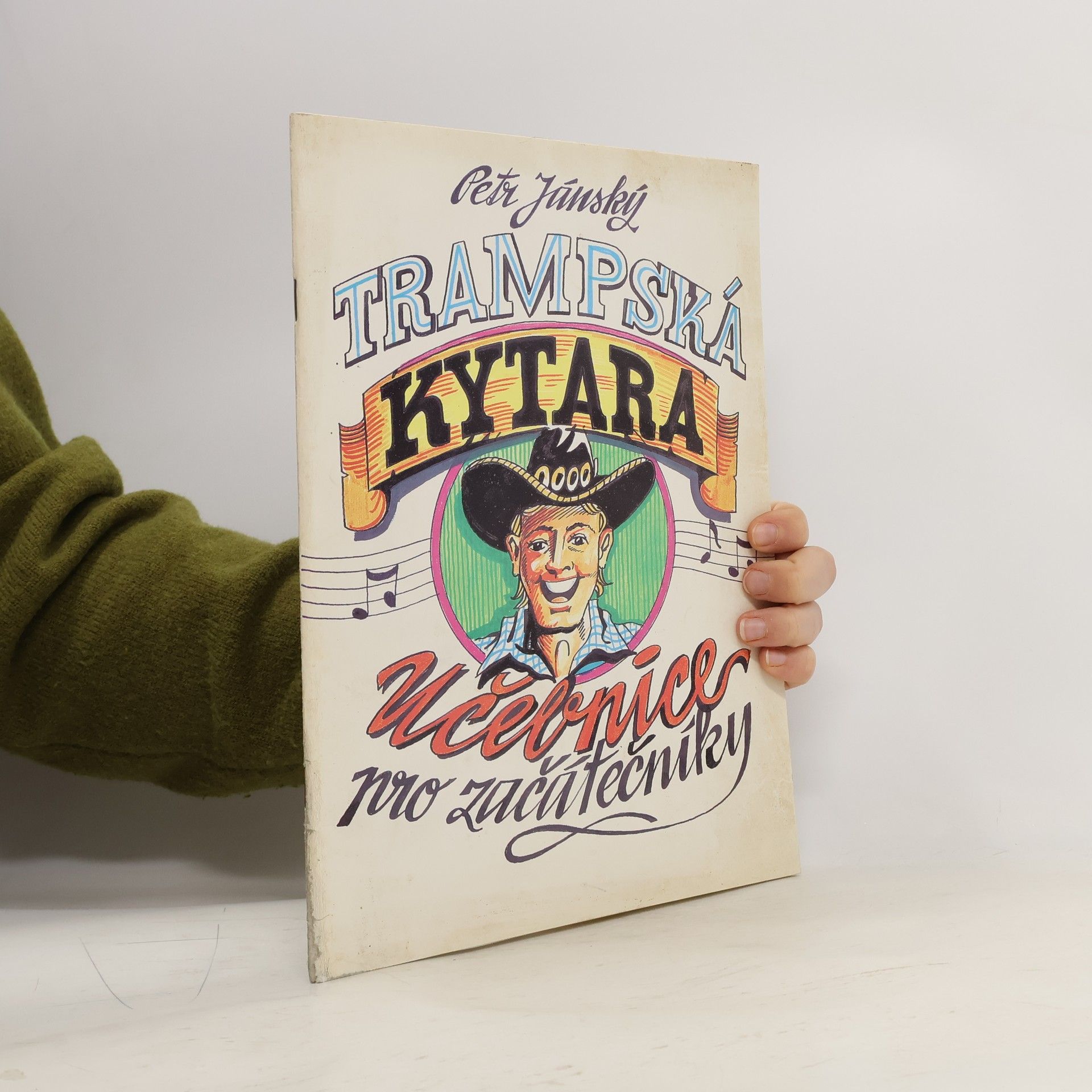 Petr Jánský Trampská kytara. Učebnice pro začátečníky