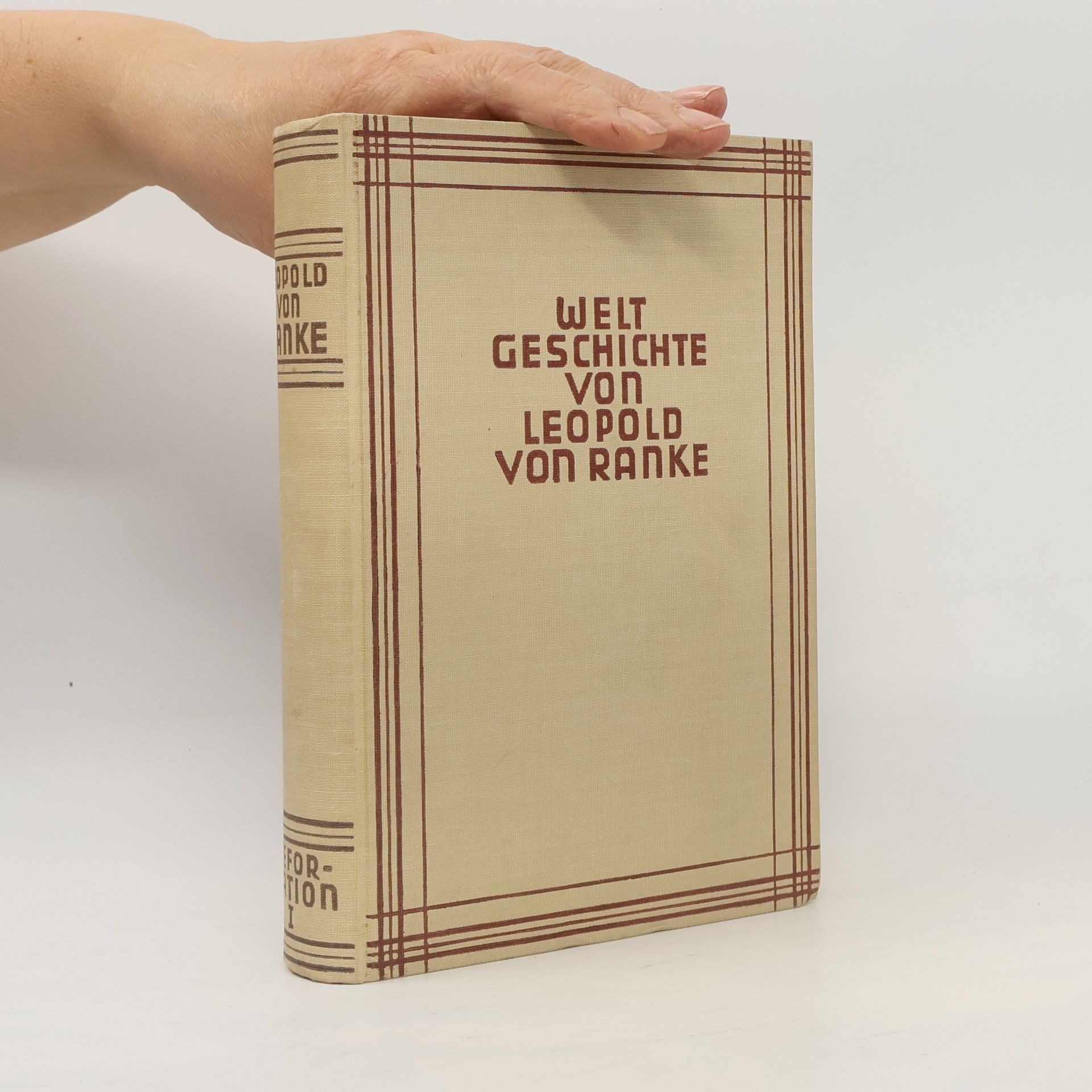 Leopold von Ranke Welt Geschichte I