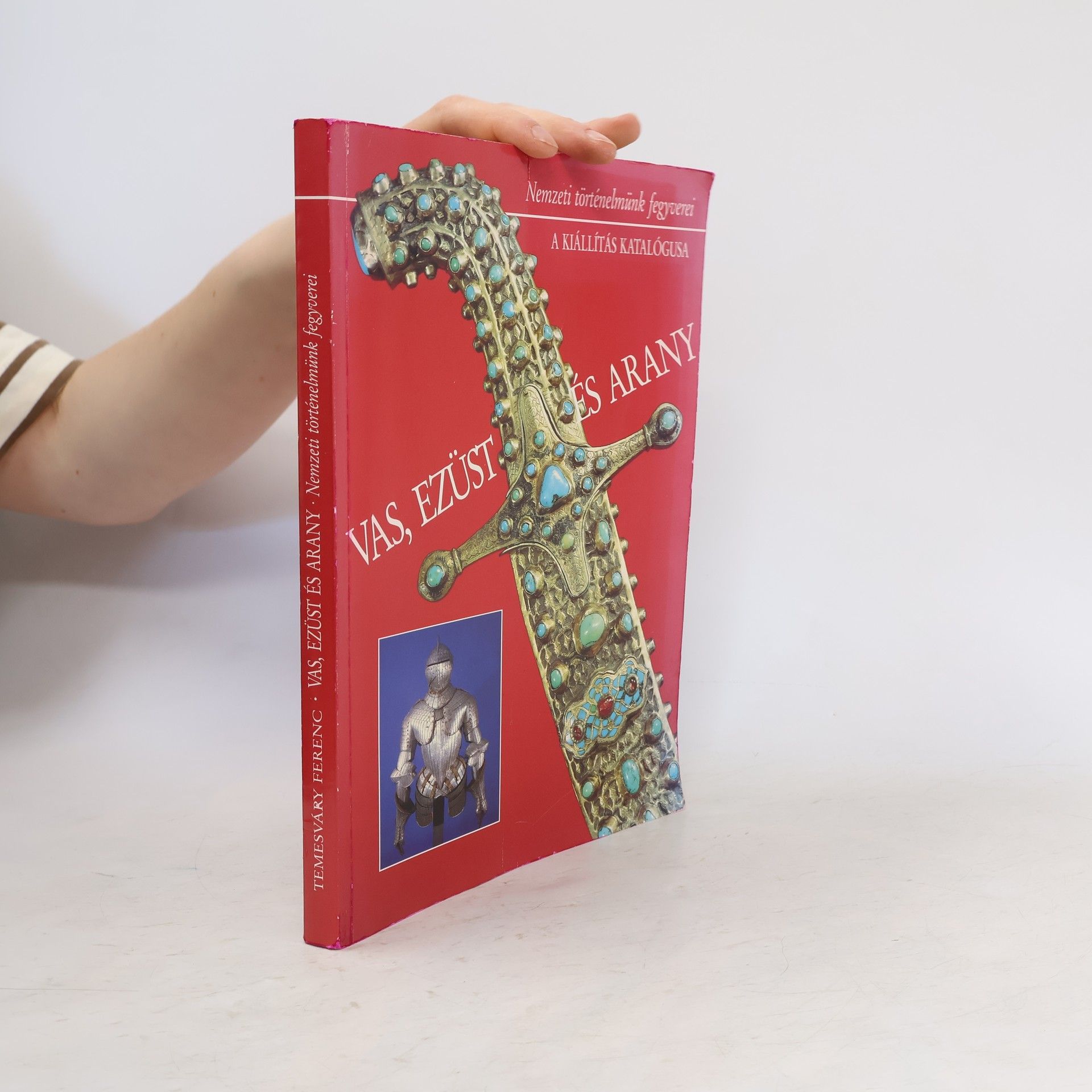 Vas, ezüst és arany