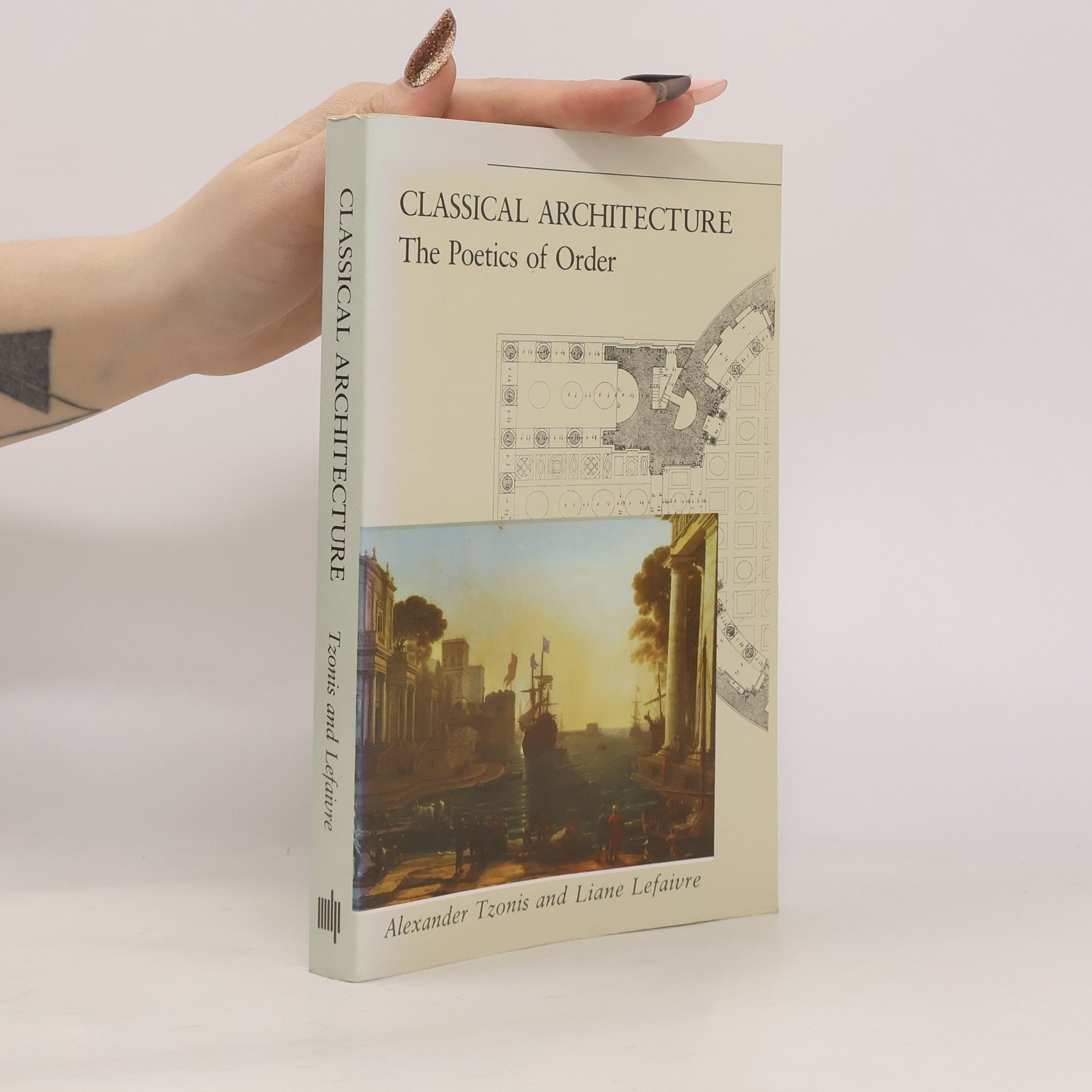 Alexandros Tzonis Classical Architecture