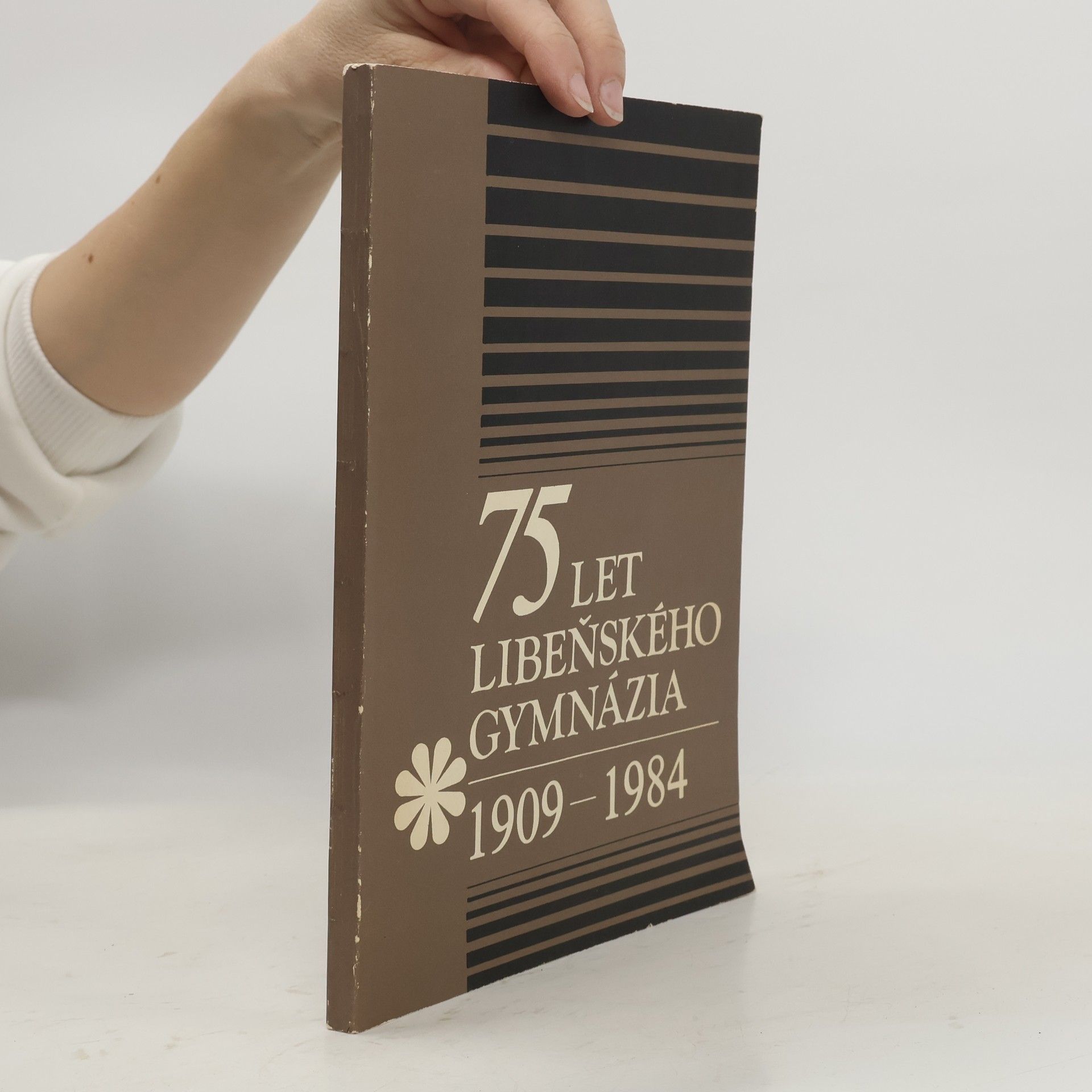 Jaroslav Bouček 75 let libeňského gymnázia 1909-1984