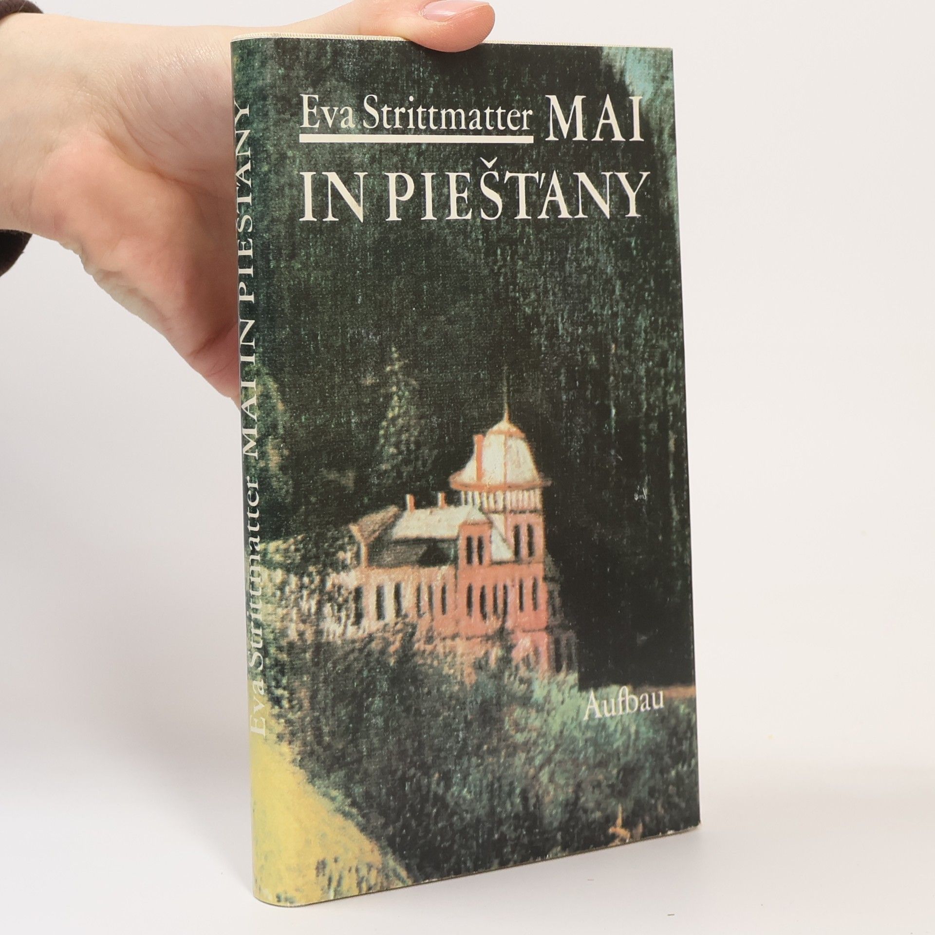 Eva Strittmatter Mai in Piešt'any