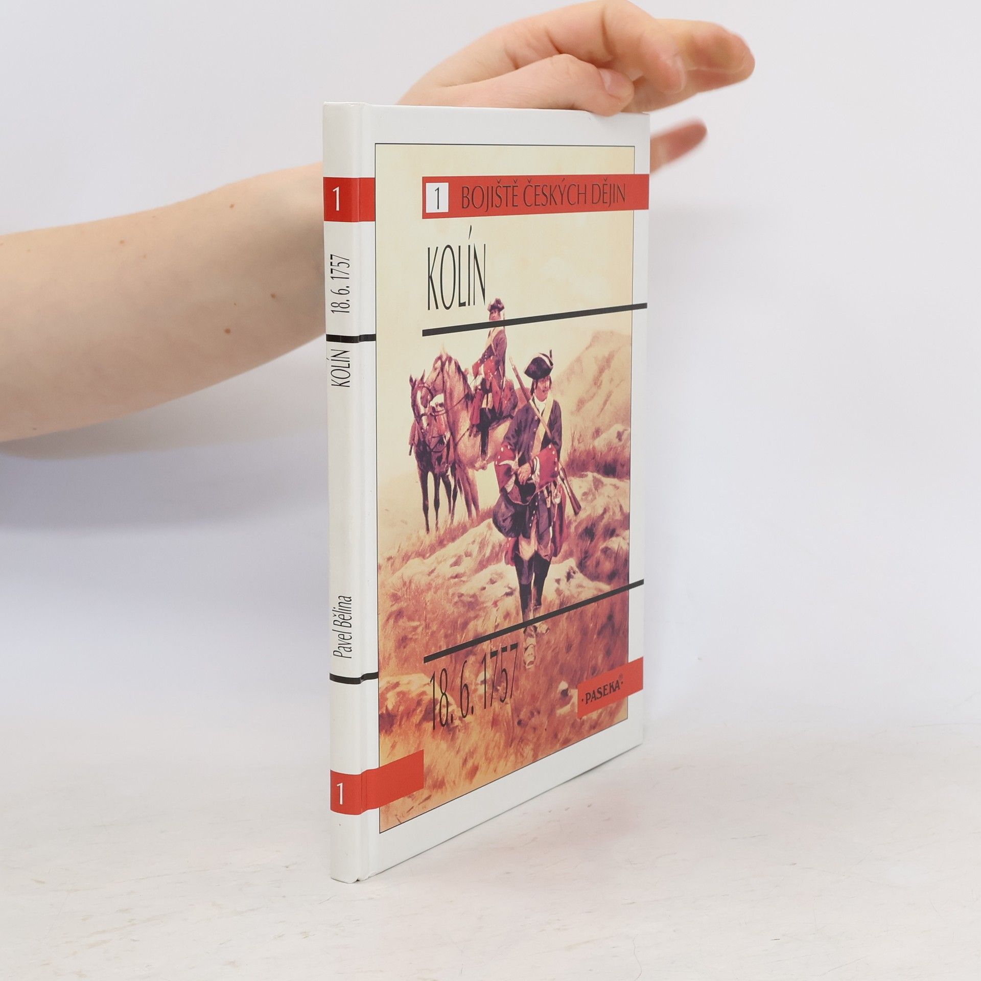 Pavel Bělina Kolín : 18.6.1757