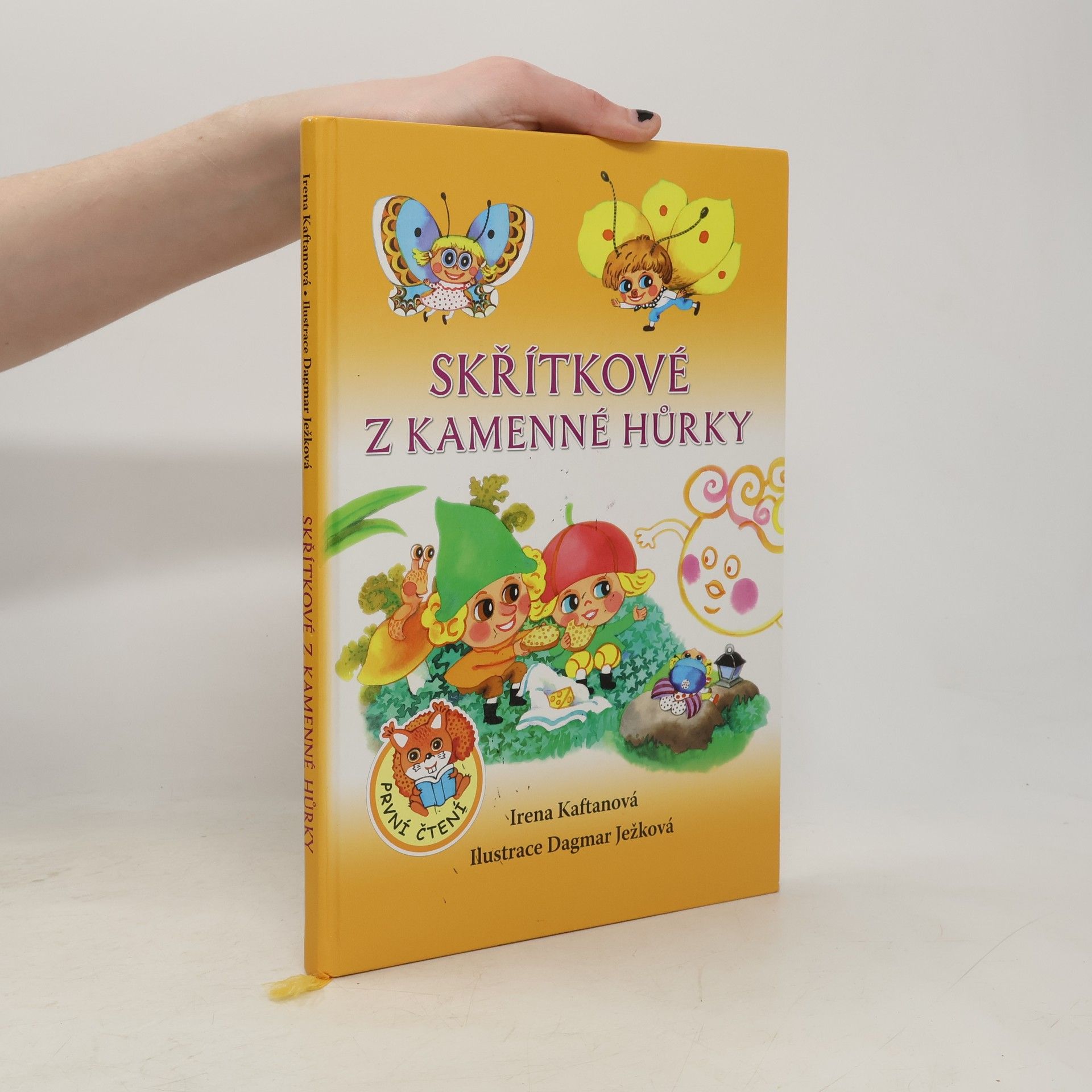 Irena Kaftanová Skřítkové z Kamenné hůrky