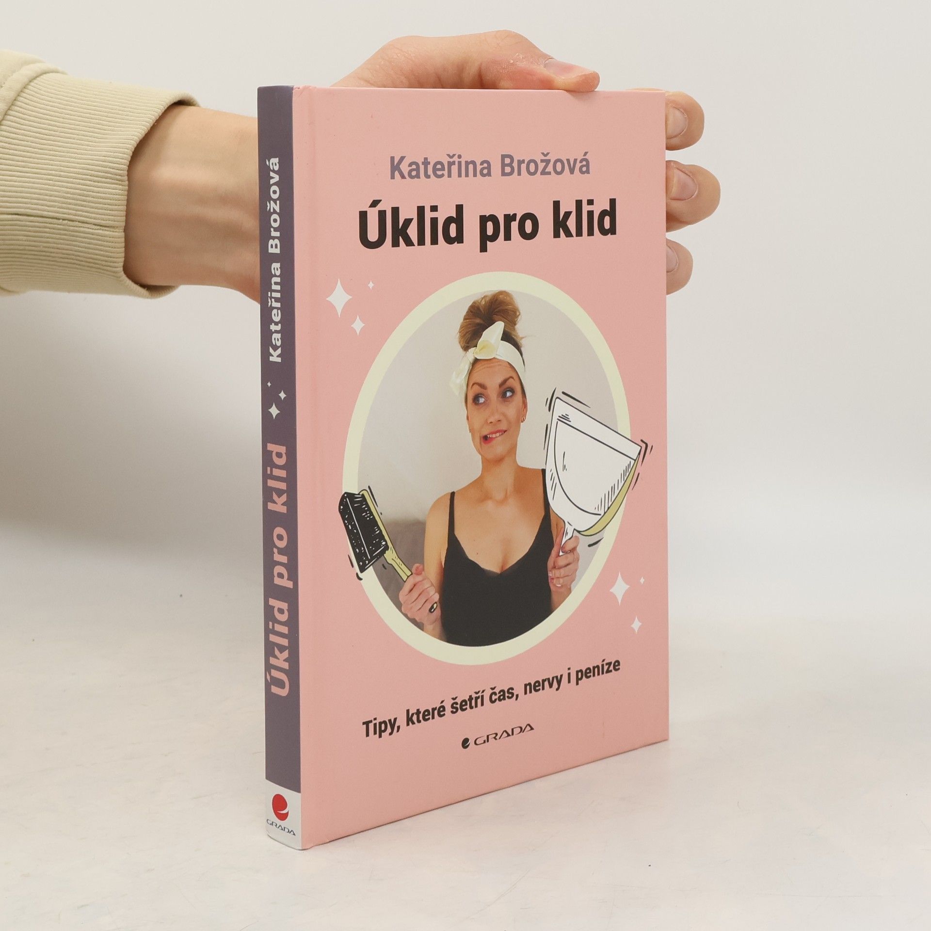 Úklid pro klid. tipy, které šetří čas, nervy i peníze