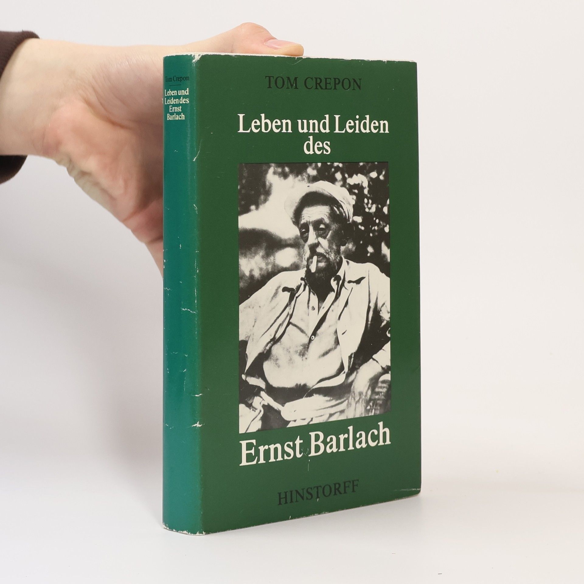 Tom Crepon Leben und Leiden des Ernst Barlach