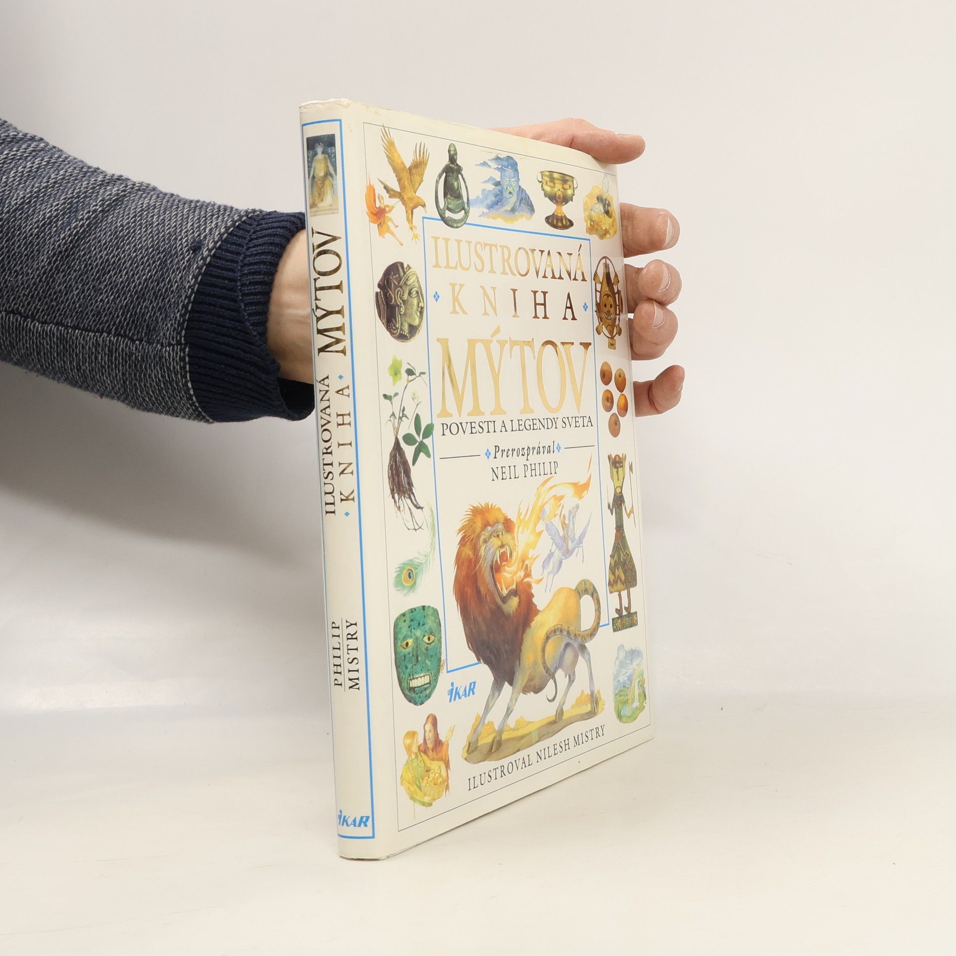 Neil Philip Ilustrovaná kniha mýtov
