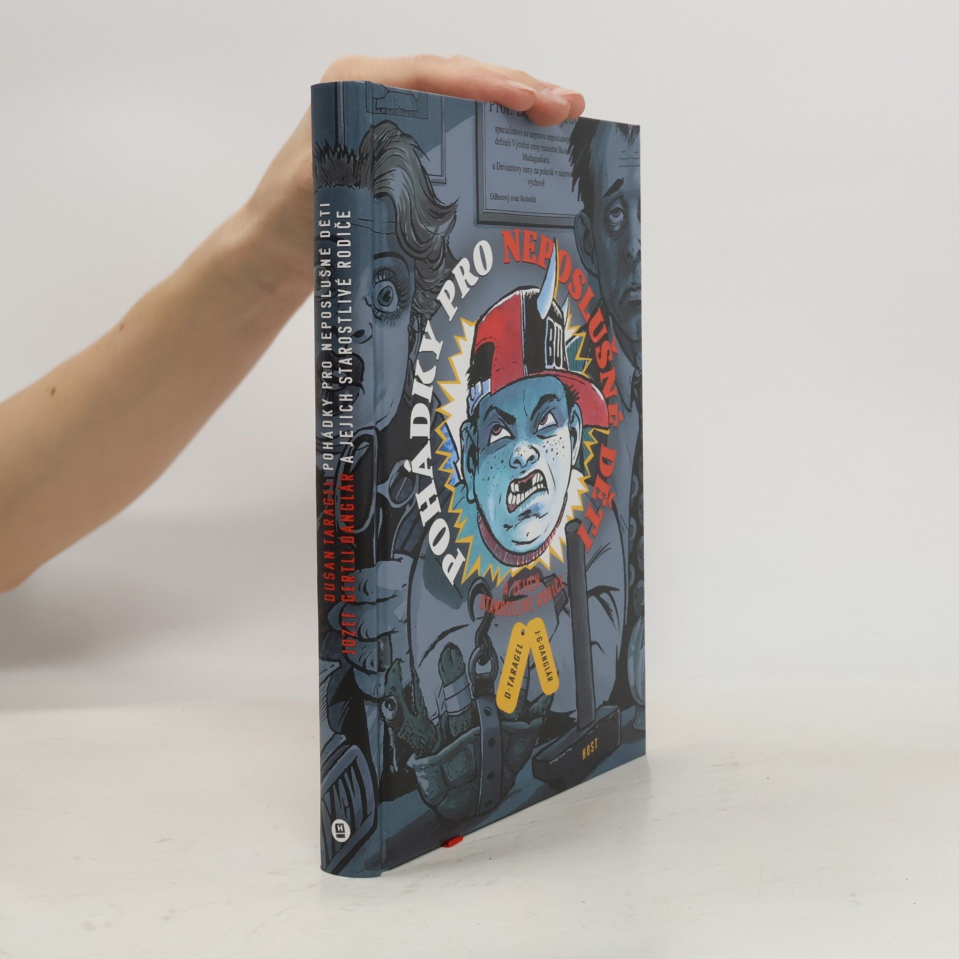 Pohádky pro neposlušné děti a jejich starostlivé rodiče