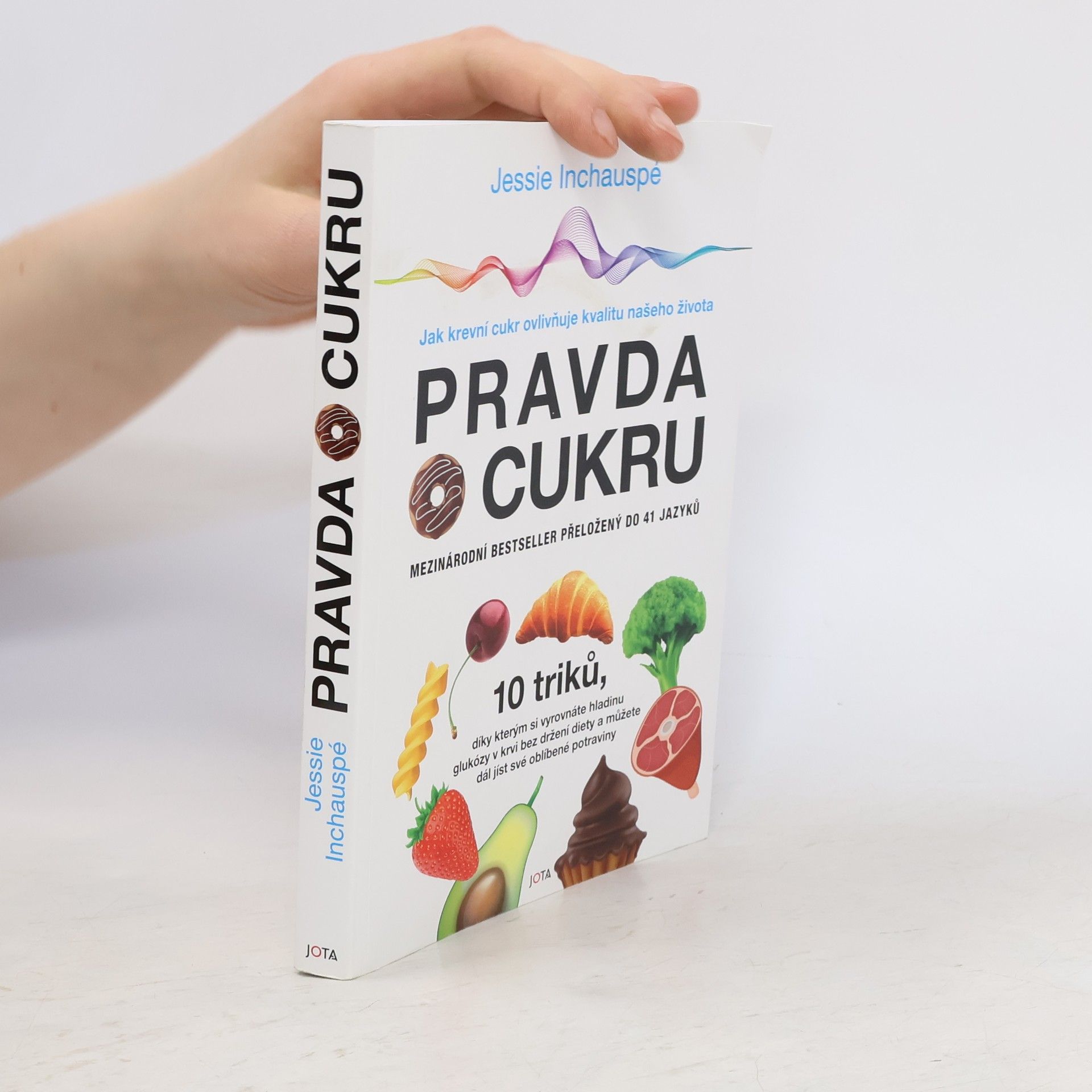 Jessie Inchauspé Pravda o cukru