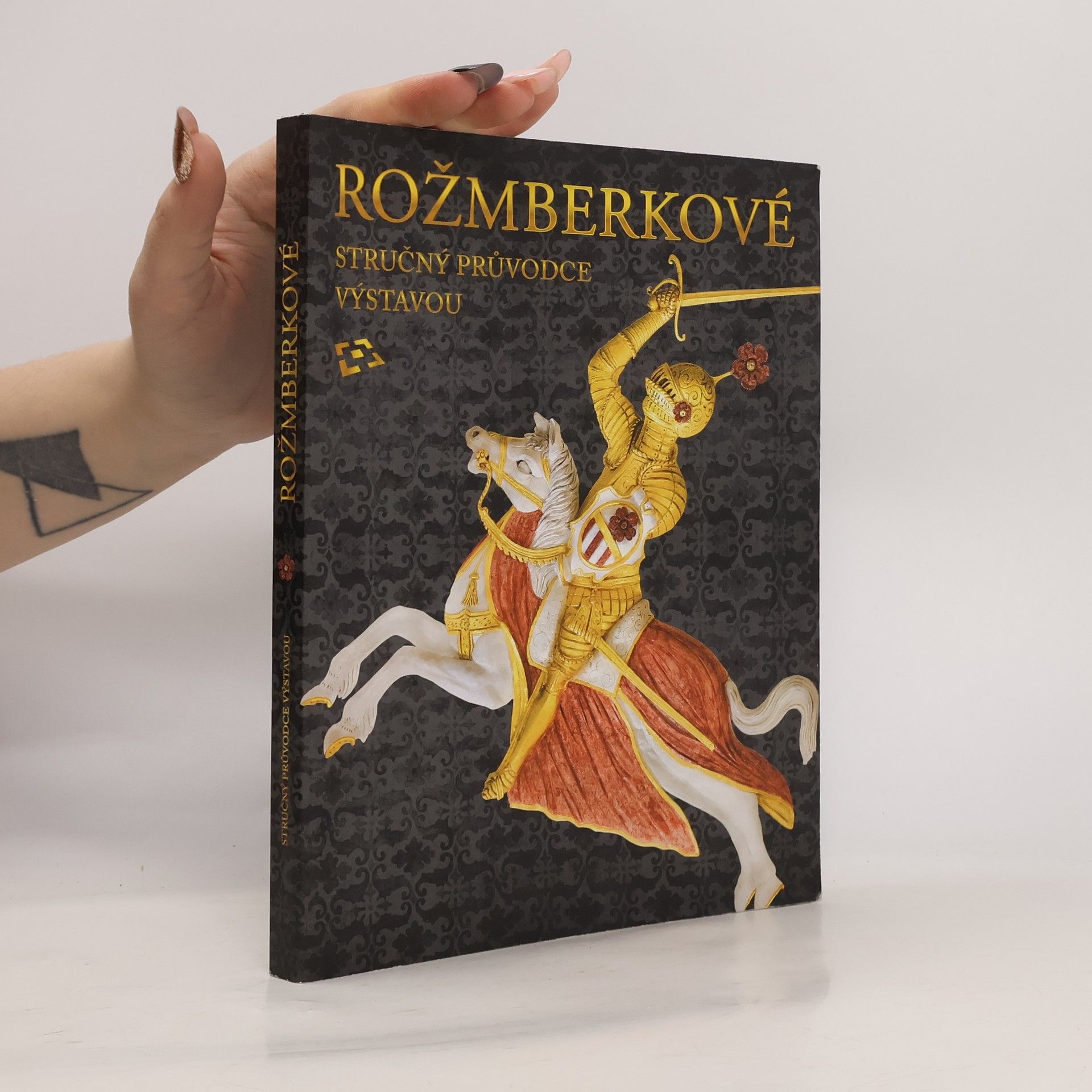 Rožmberkové. Stručný průvodce výstavou