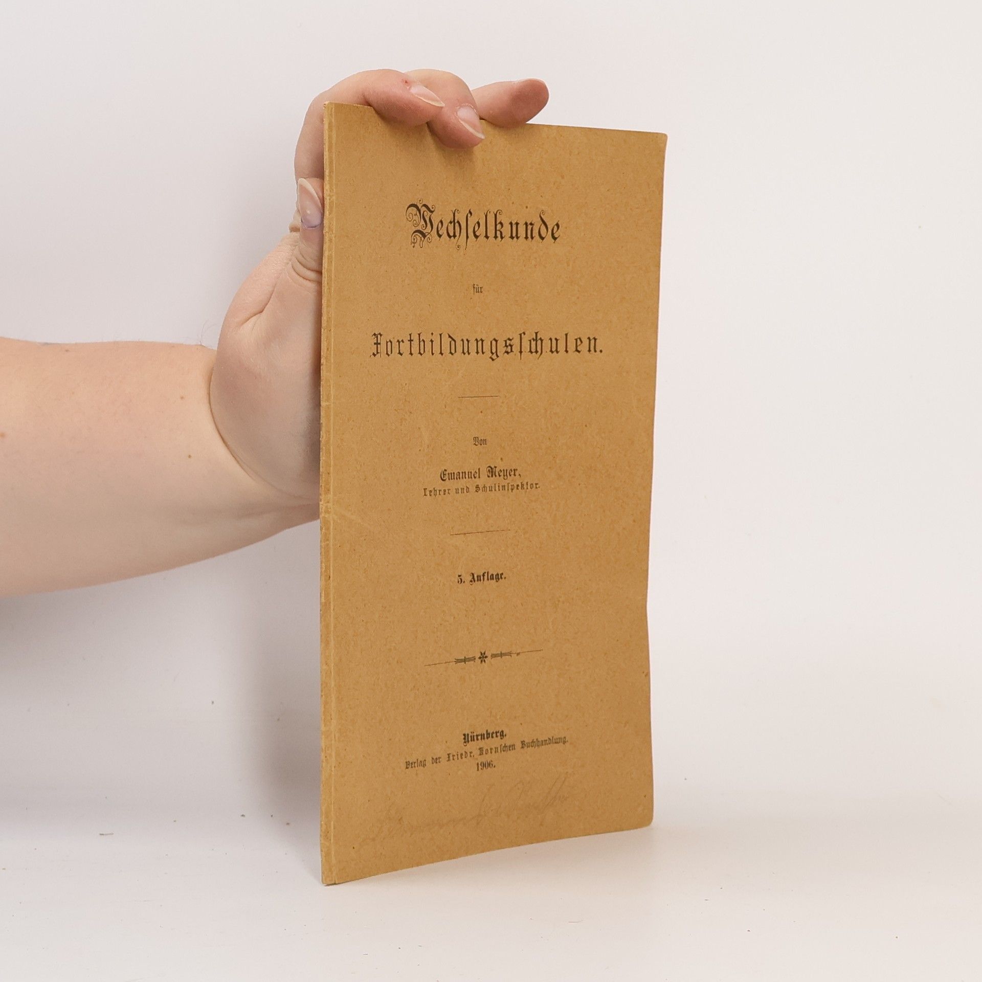 Emanuel Meyer Wechselkunde für Fortbildungsschulen