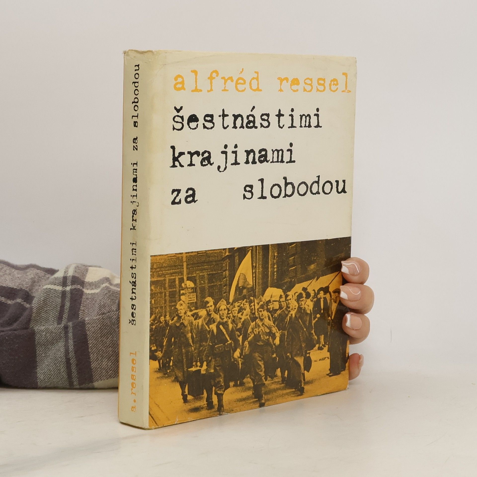Alfréd Ressel Šestnástimi krajinami za slobodou
