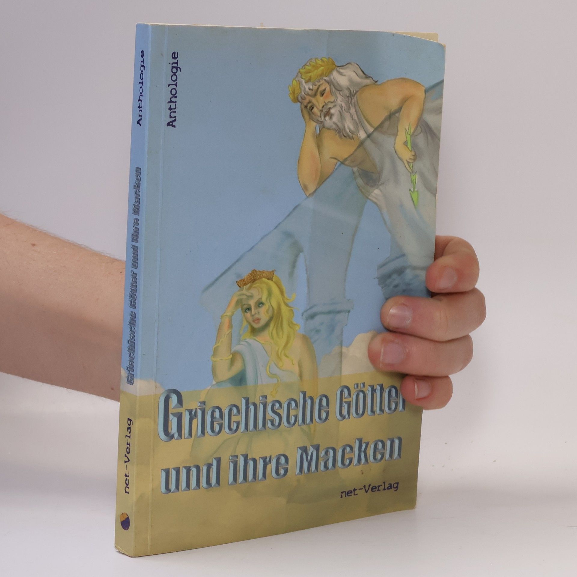 Saskia V. Burmeister Griechische Götter und ihre Macken