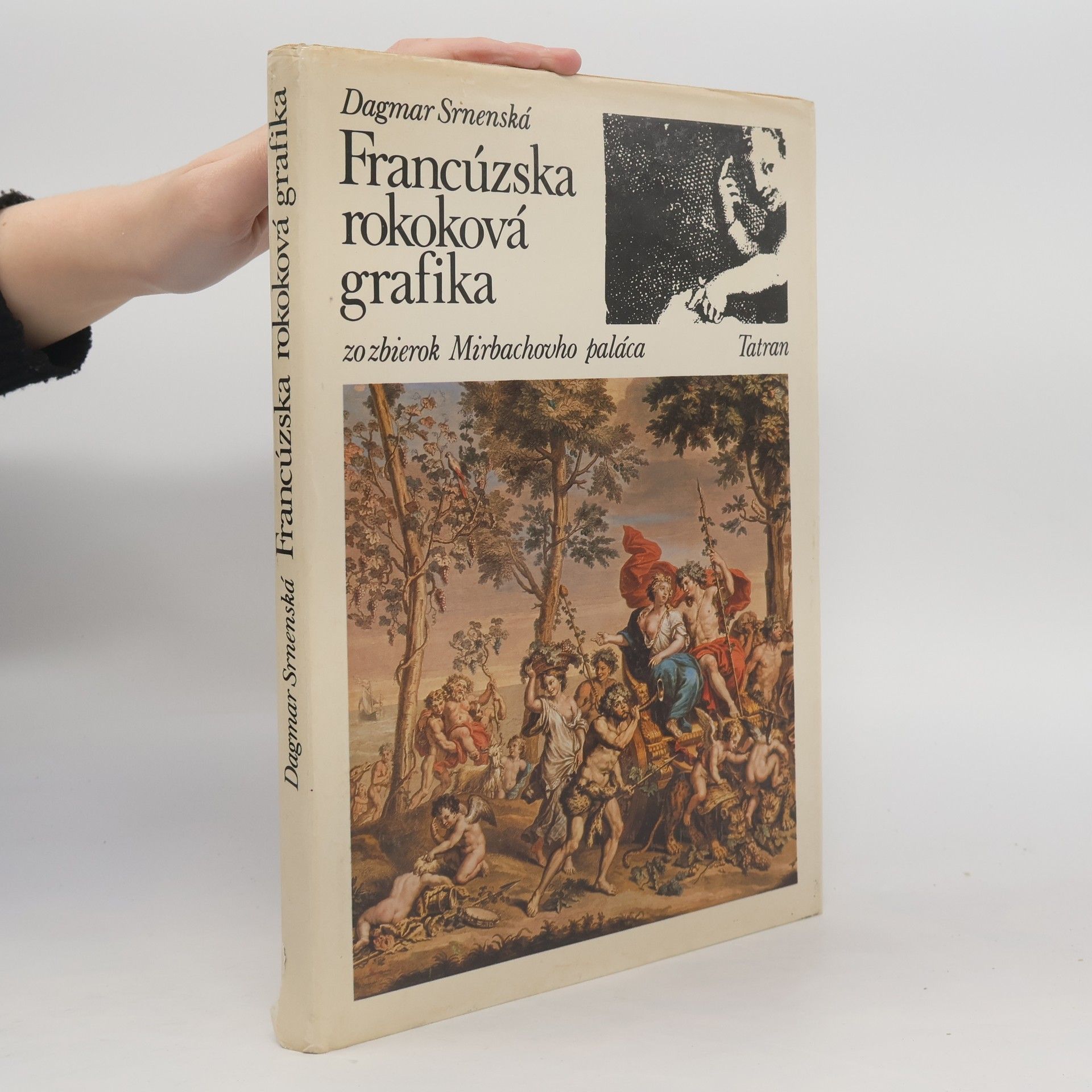 Dagmar Srnenská Francúzska rokoková grafika zo zbierok Mirbachovho paláca