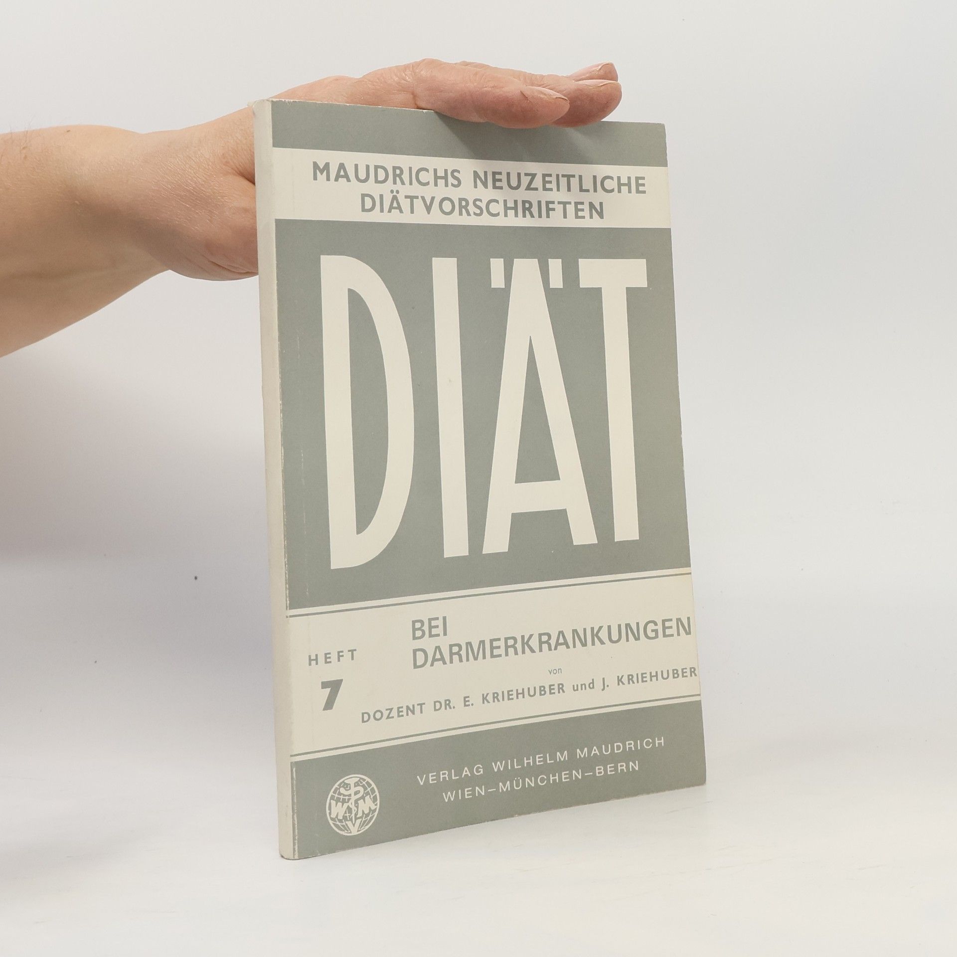 Ernst Kriehuber Diät bei Darmerkrankungen