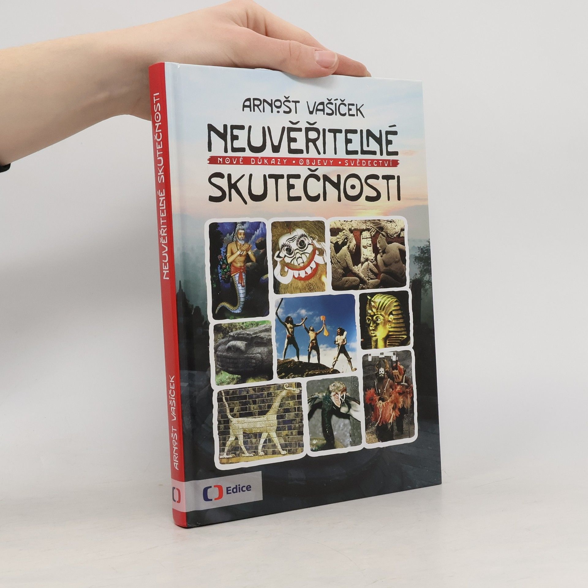 Arnošt Vašíček Neuvěřitelné skutečnosti