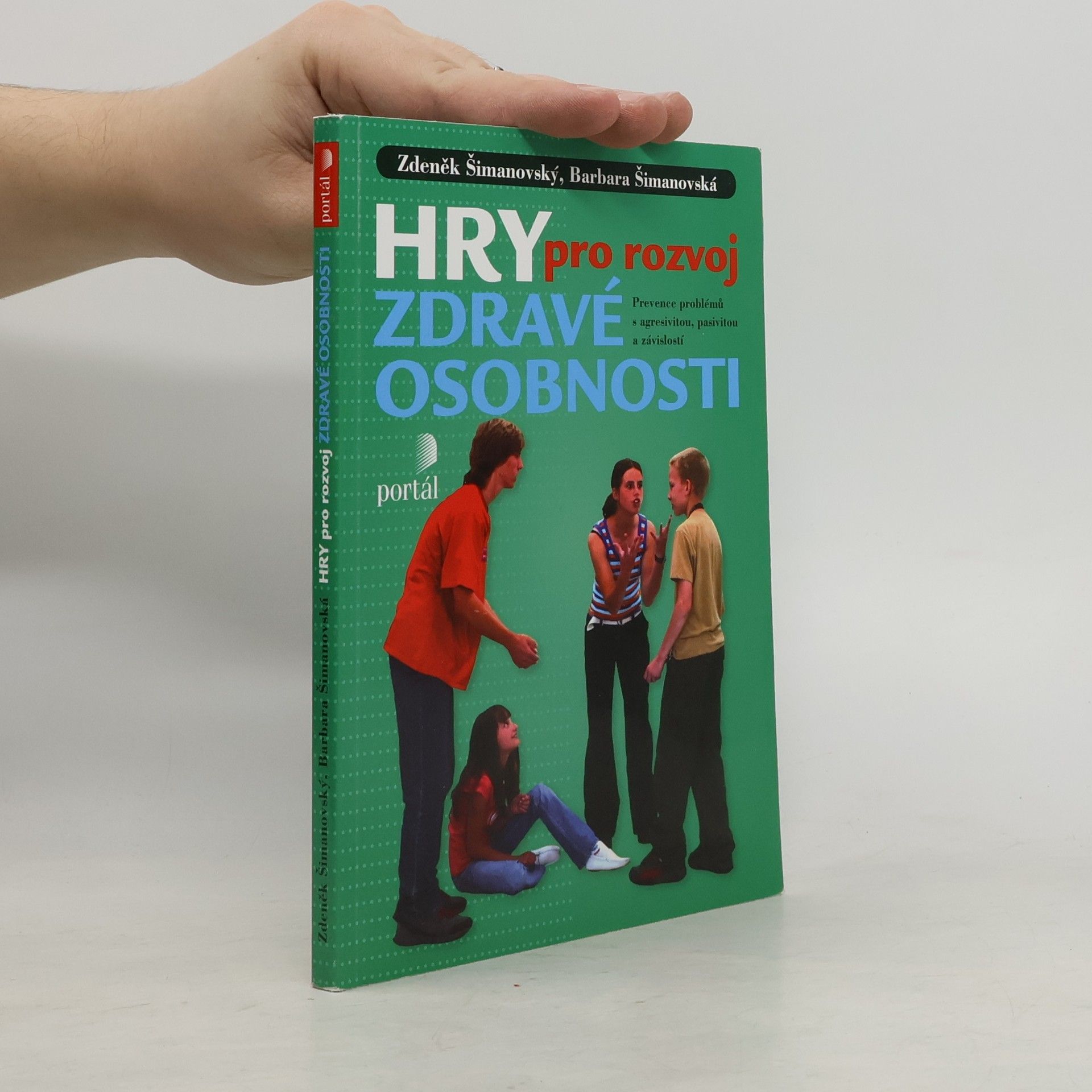 Zdeněk Šimanovský Hry pro rozvoj zdravé osobnosti