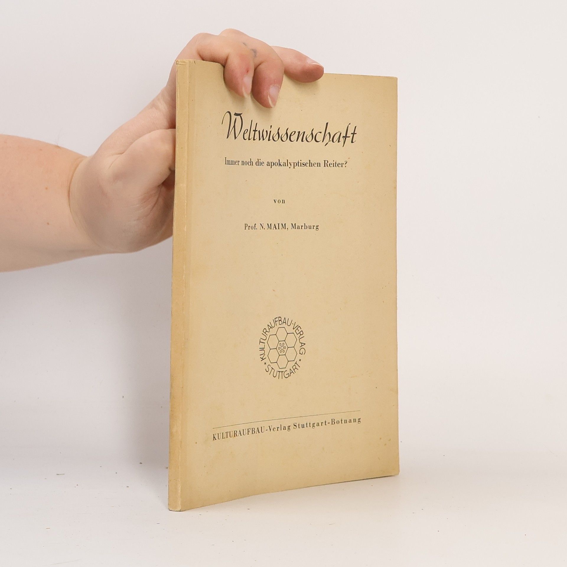 Nikolai Maim Weltwissenschaft: Immer noch die apokalyptischen Reiter?
