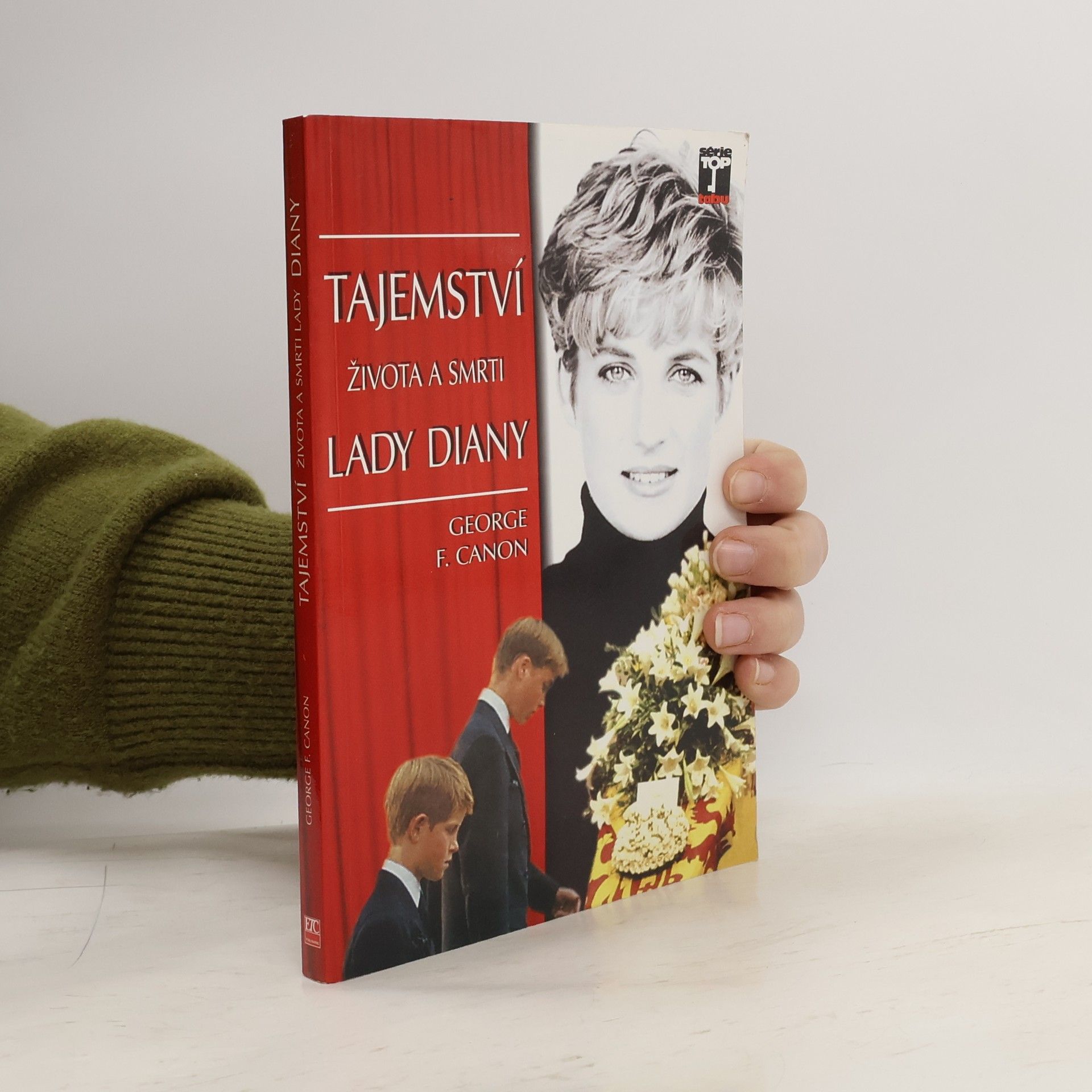 George F. Canon Tajemství života a smrti Lady Diany
