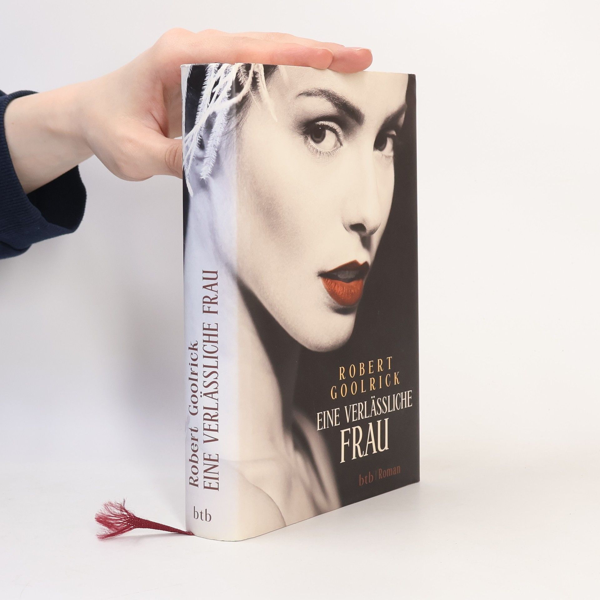 Robert Goolrick Eine verlässliche Frau