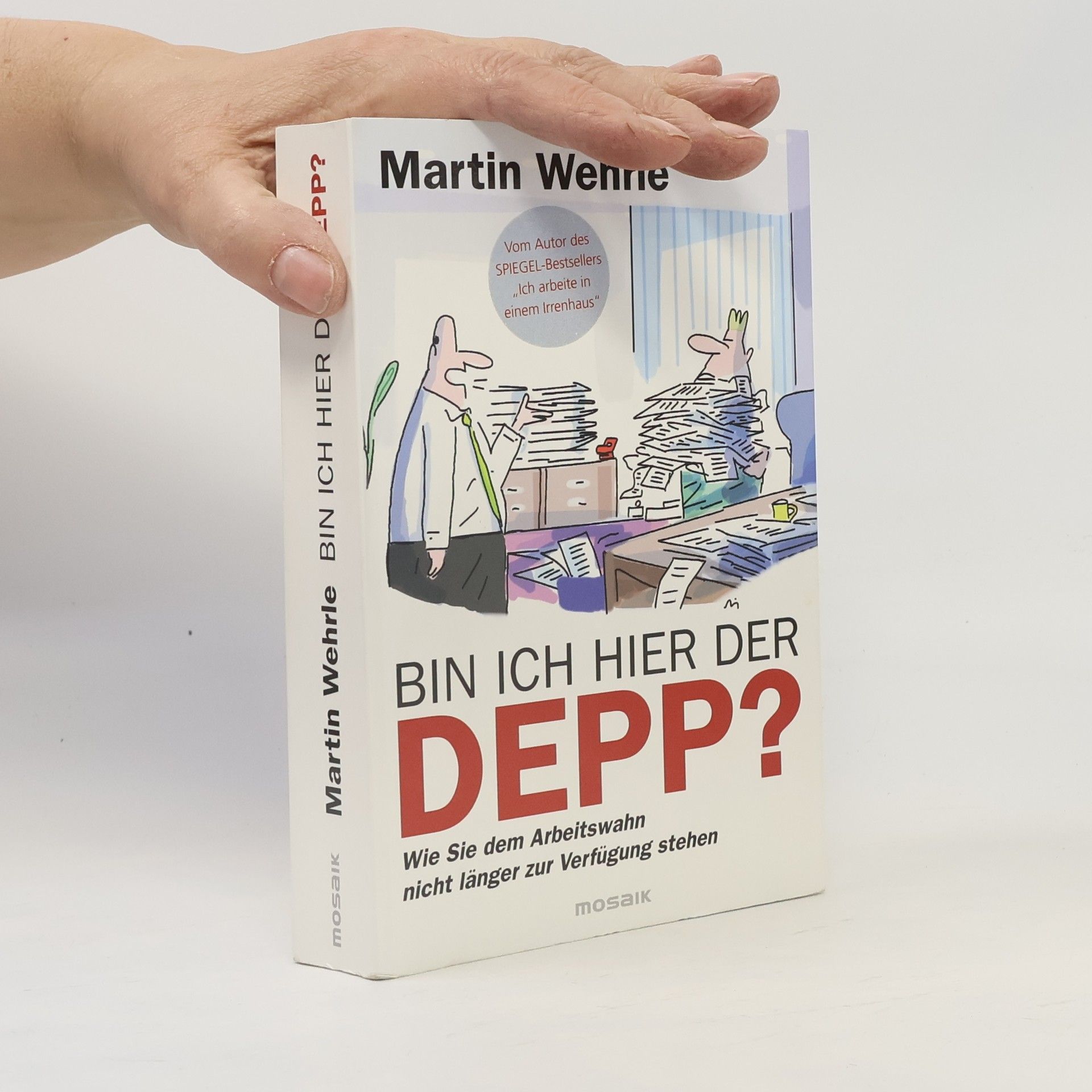 Martin Wehrle Bin ich hier der Depp?