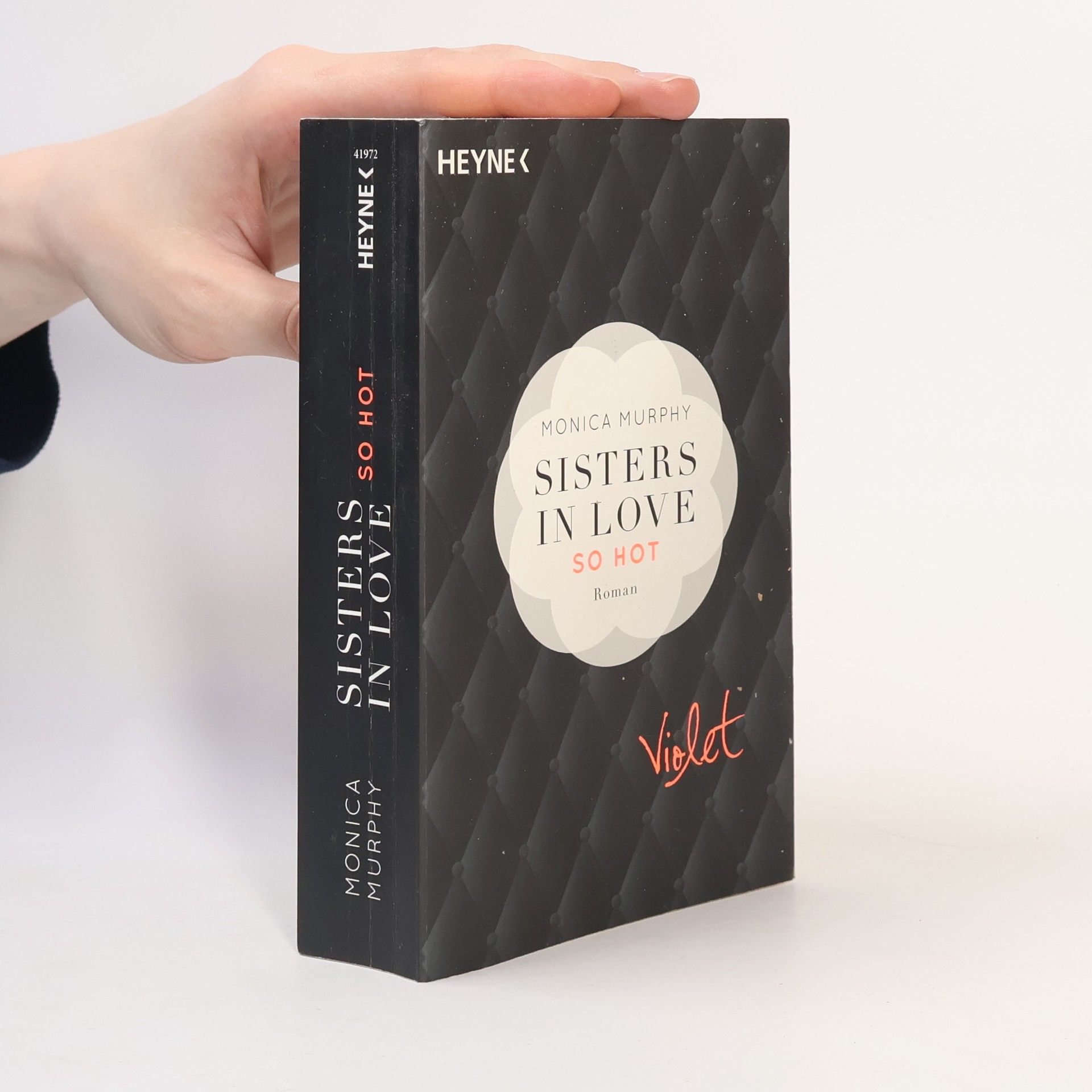 Monica Murphy Sisters in Love: Violet - So Hot