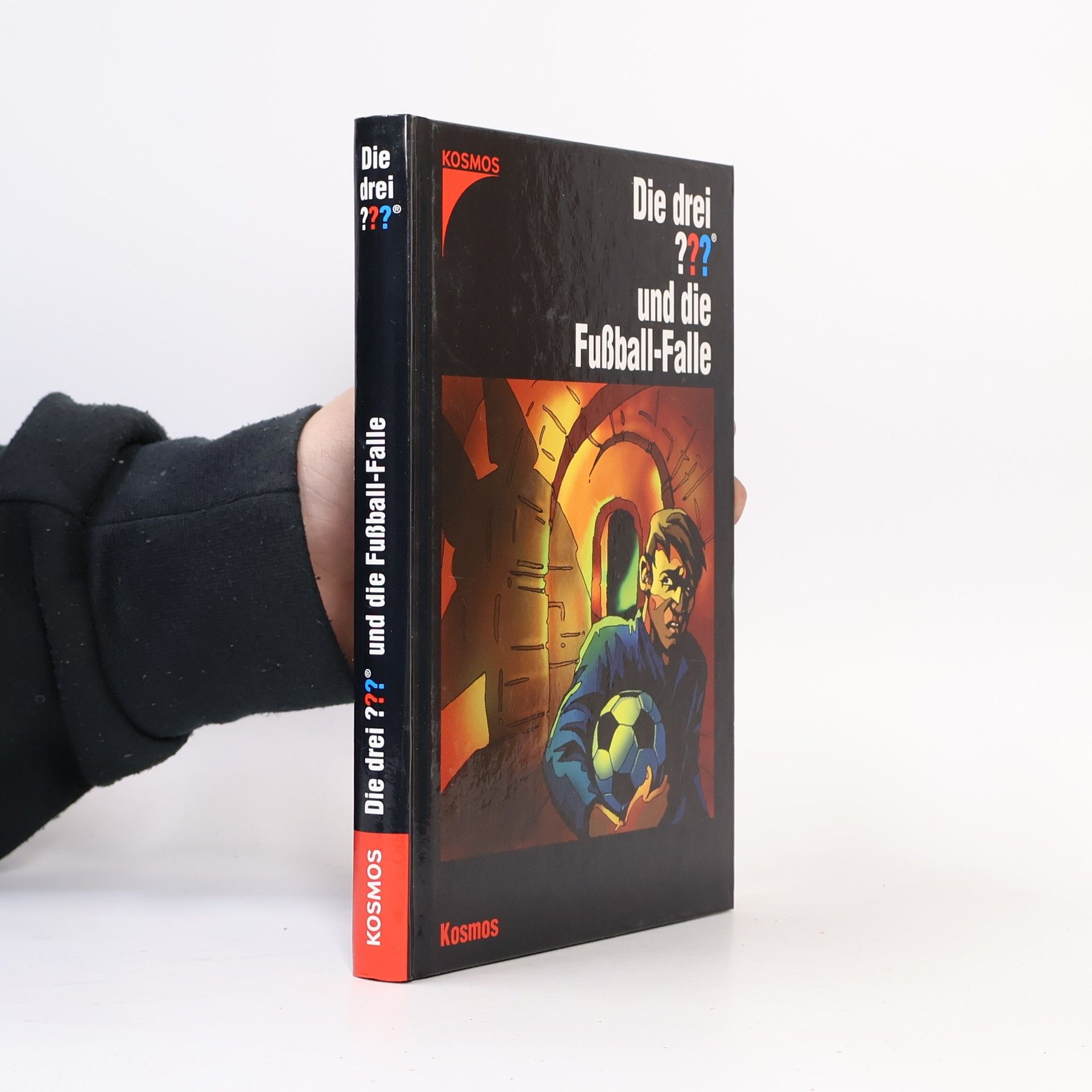 Die drei Fragezeichen - 138: Die drei ??? und die Fußballfalle