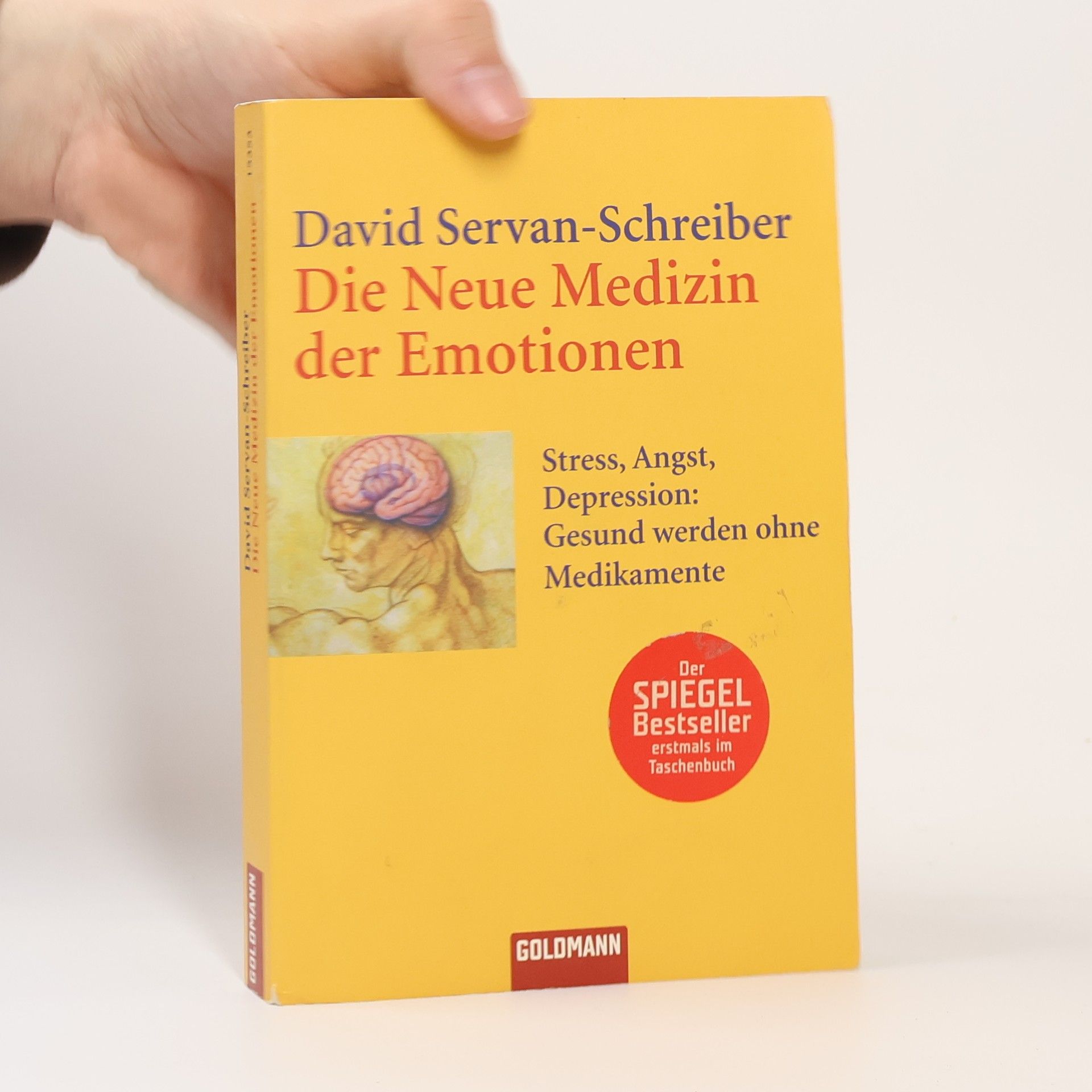 David Servan Schreiber Die neue Medizin der Emotionen