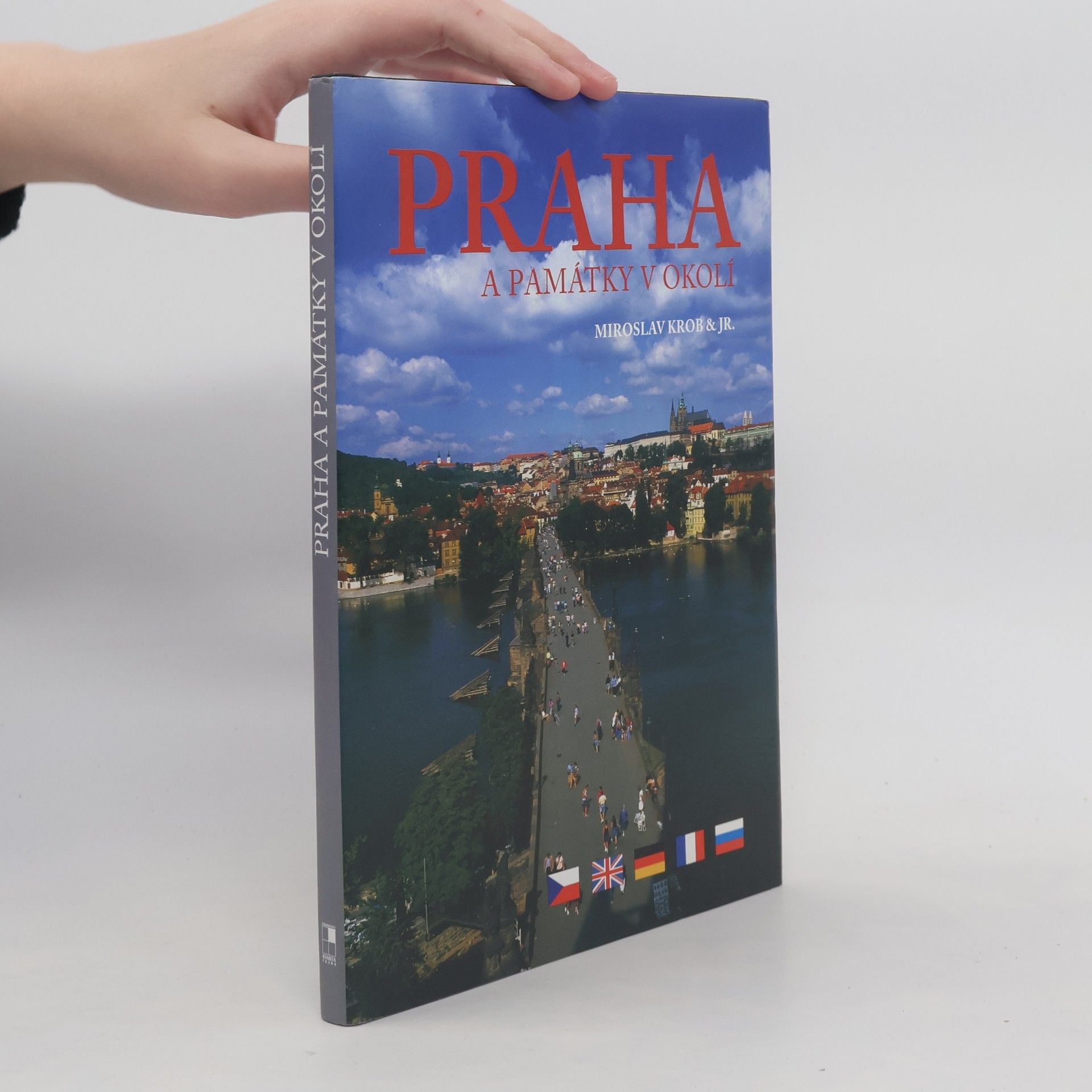 Miroslav Krob Praha a památky v okolí