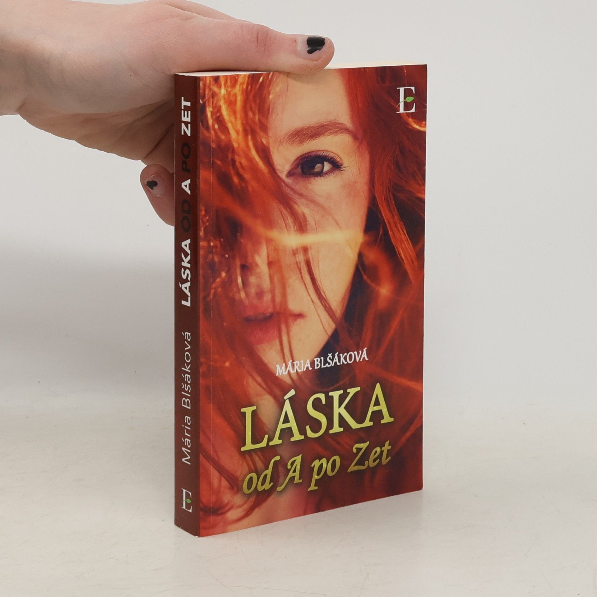 Mária Blšáková Láska od A po Zet
