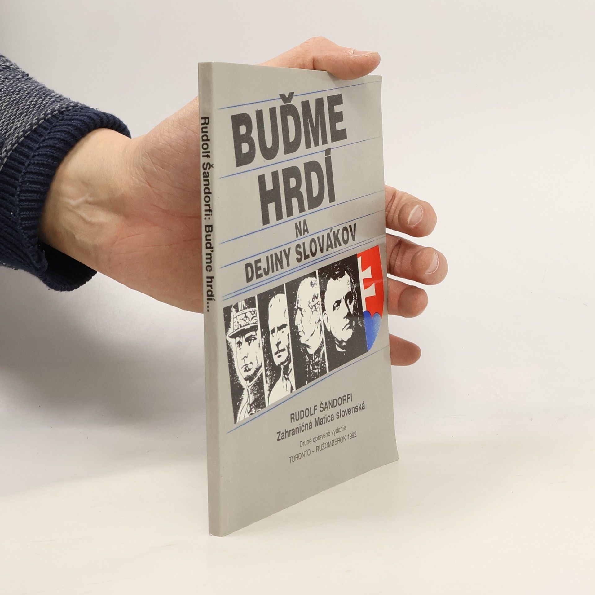 Rudolf Šandorfi Buďme hrdí na dejiny Slovákov