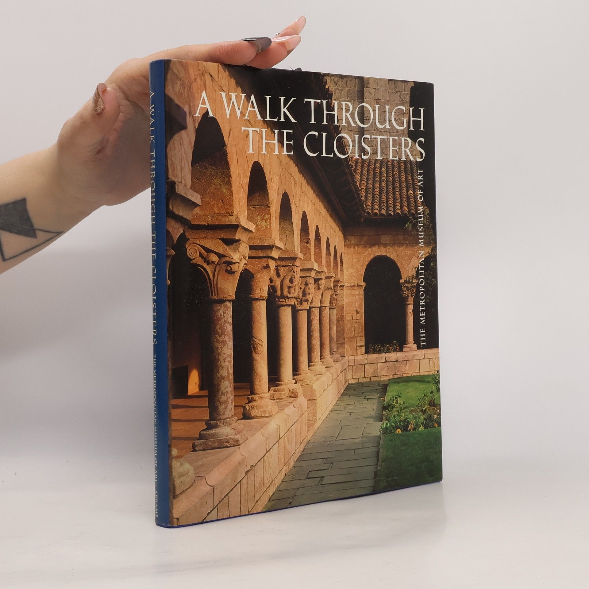 Malcolm Varon The Metropolitan Museum of Art: A Walk Through the Cloisters