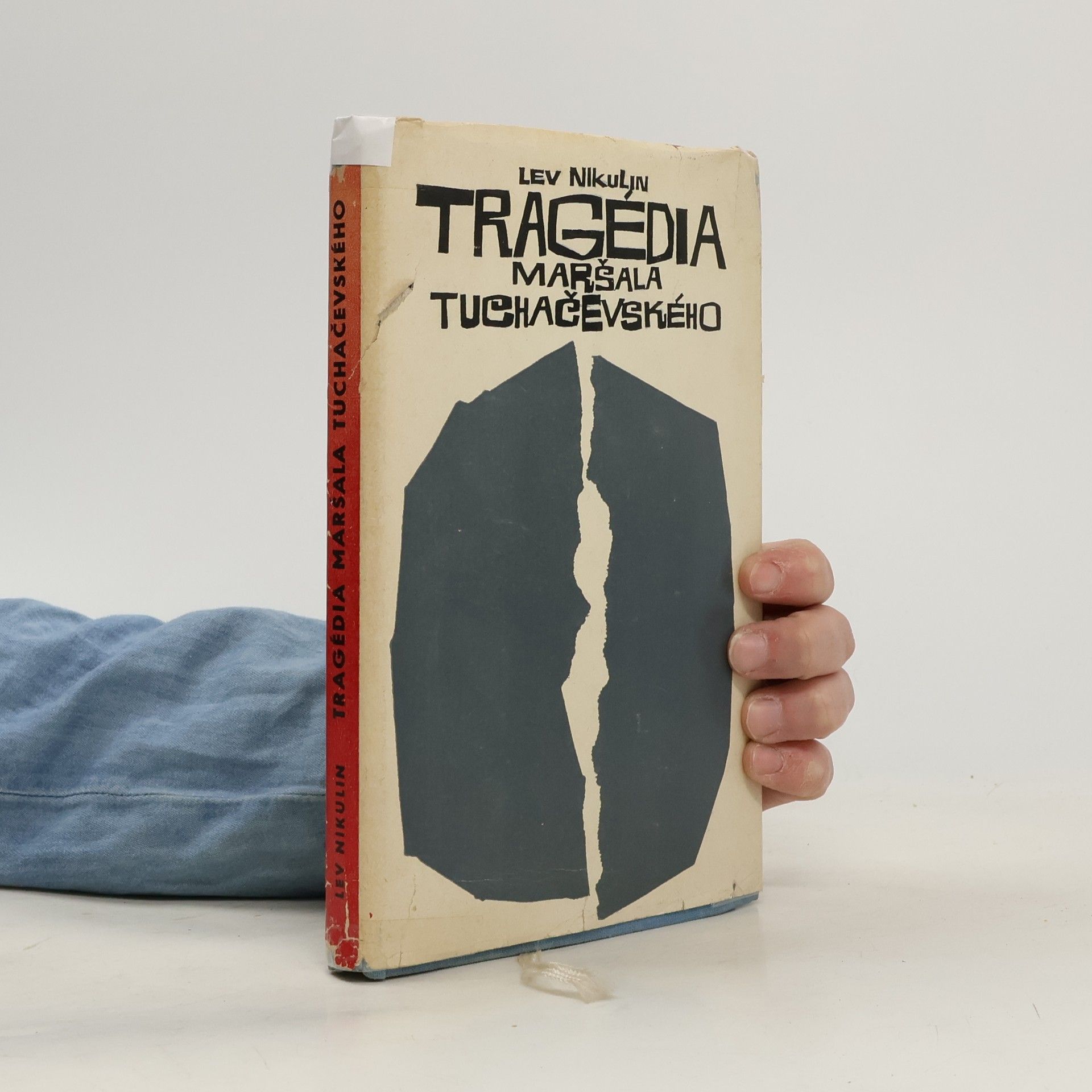 Lev Nikulin Tragédia maršala Tuchačevského