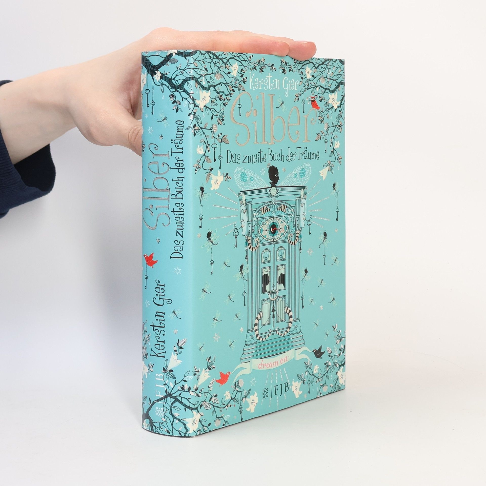 Kerstin Gier Silber: Das zweite Buch der Träume.