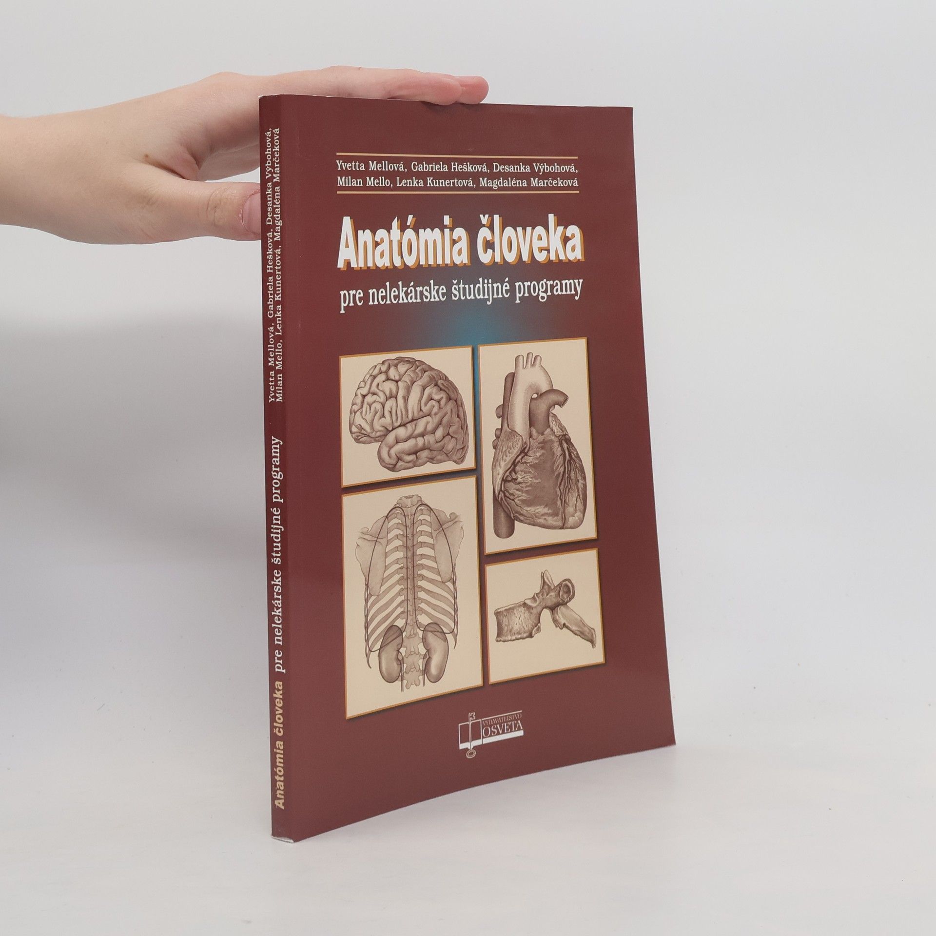 Yvetta Mellová Anatómia človeka pre nelekárske študijné programy