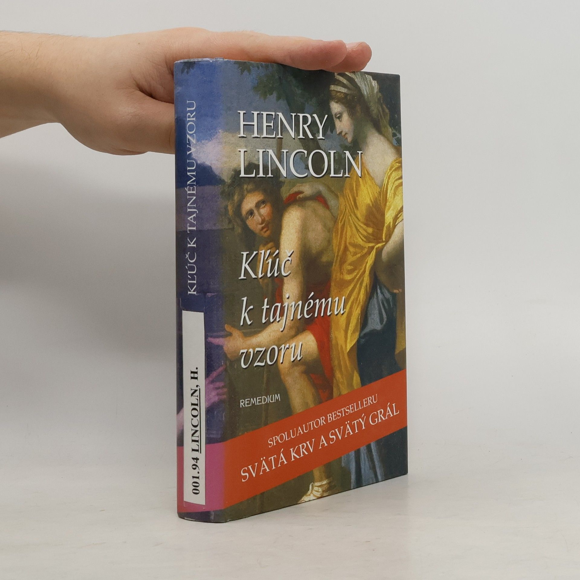 Henry Lincoln Kľúč k tajnému vzoru