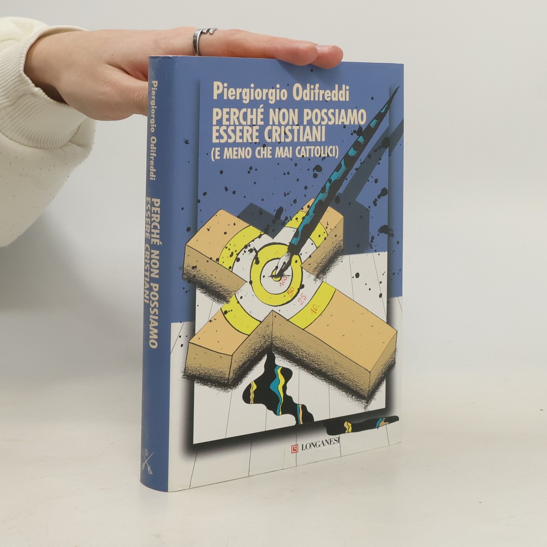 Perché non possiamo essere cristiani