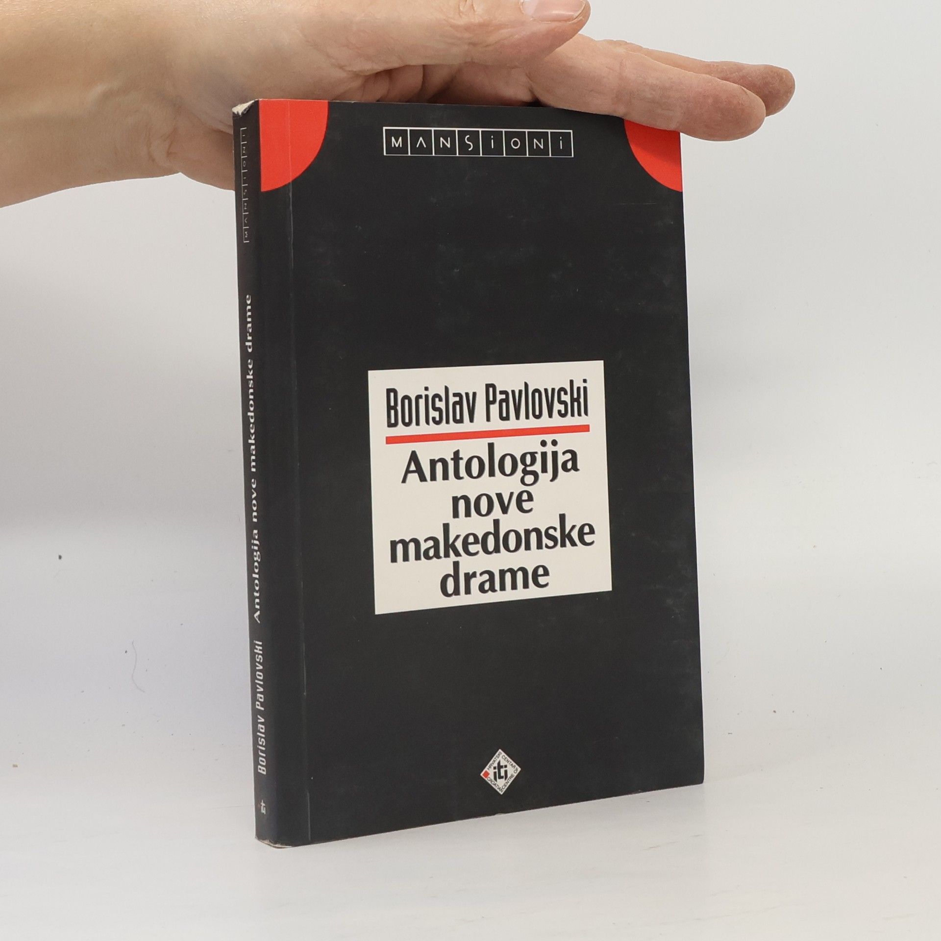 Borislav Pavlovski Antologija nove makedonske drame